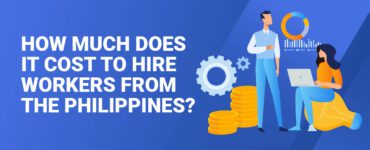 How Much Does It Cost to Hire Worker from Philippines