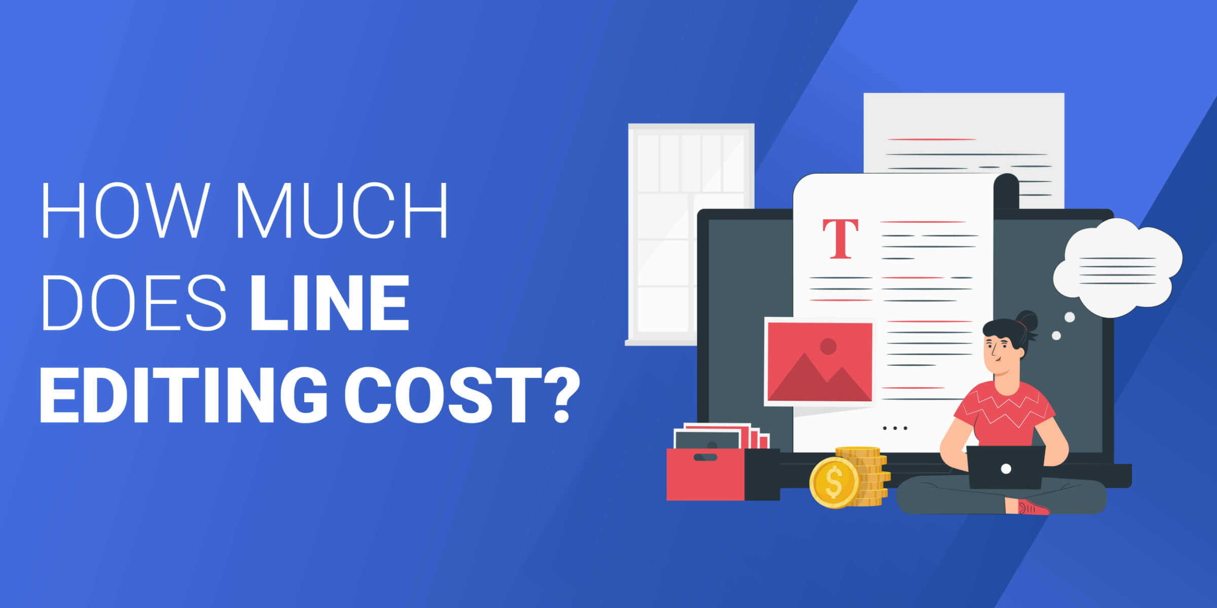 How Much Does Line Editing Cost