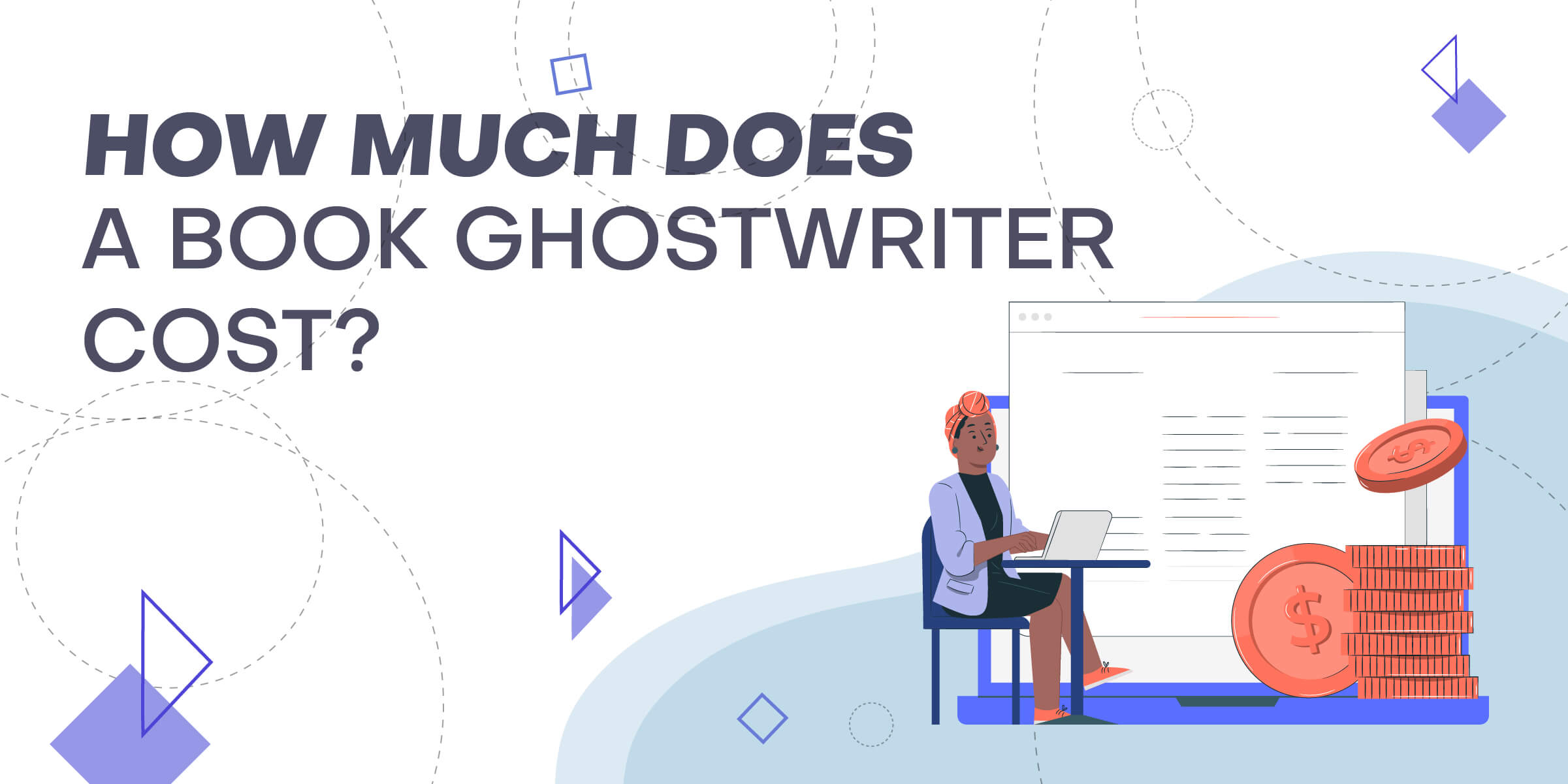 How Much Does a Book Ghostwriter Cost