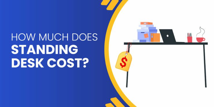 How Much Does a Standing Desk Cost