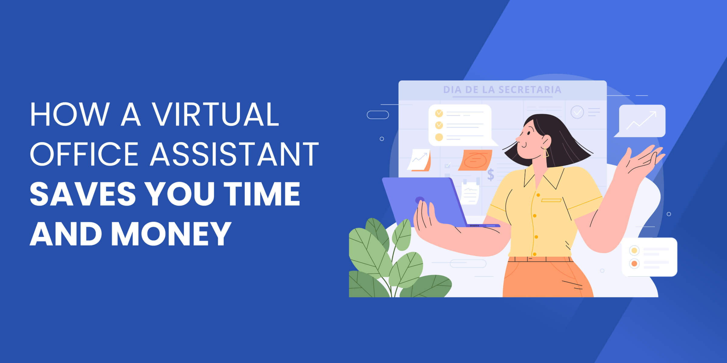 How Office Assistant Saves Time and Money