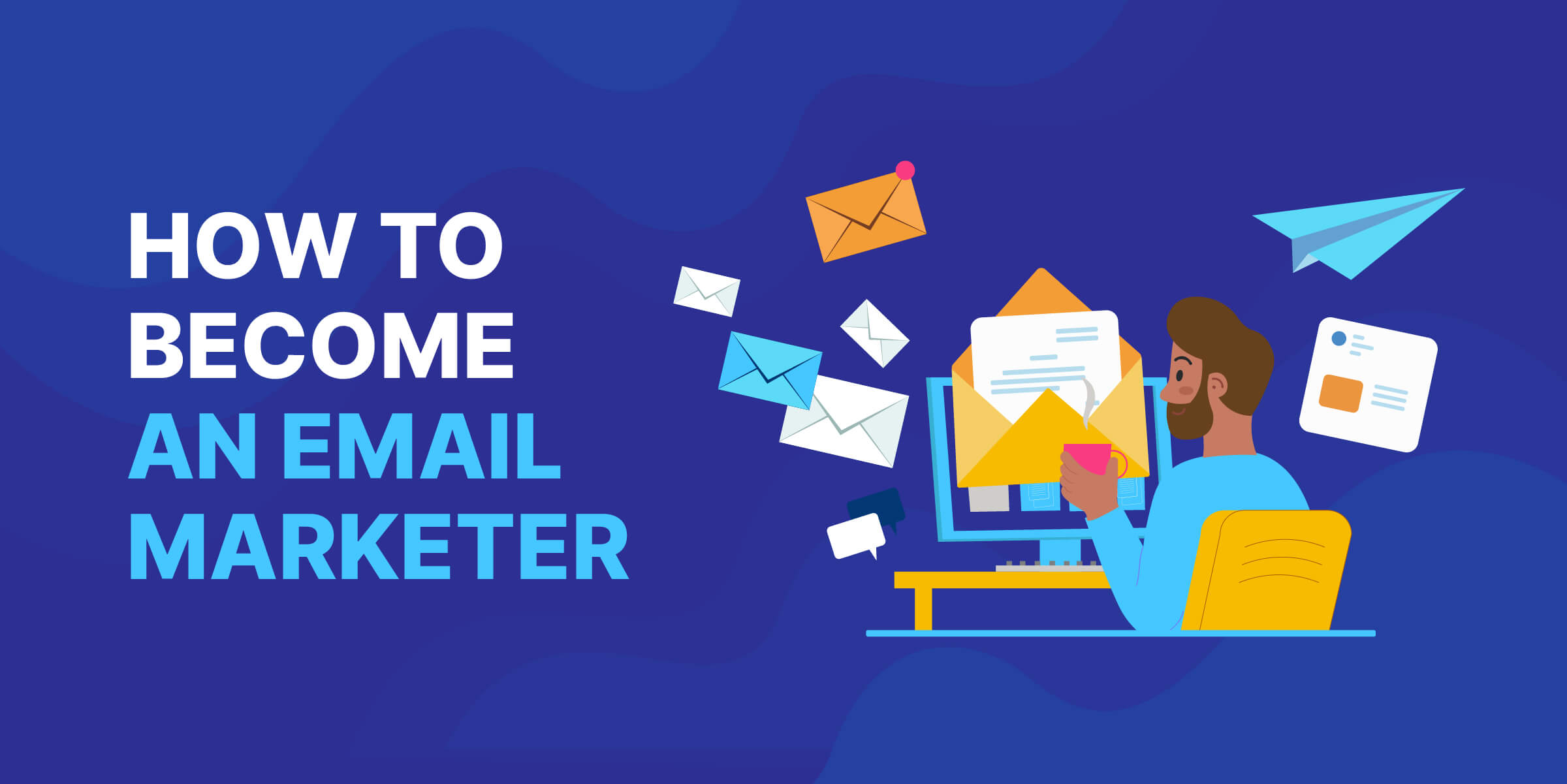 How to Become Email Marketer