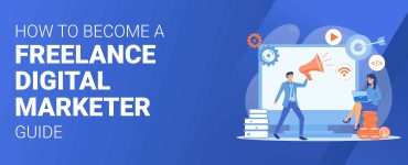 How to Become Freelance Digital Marketer