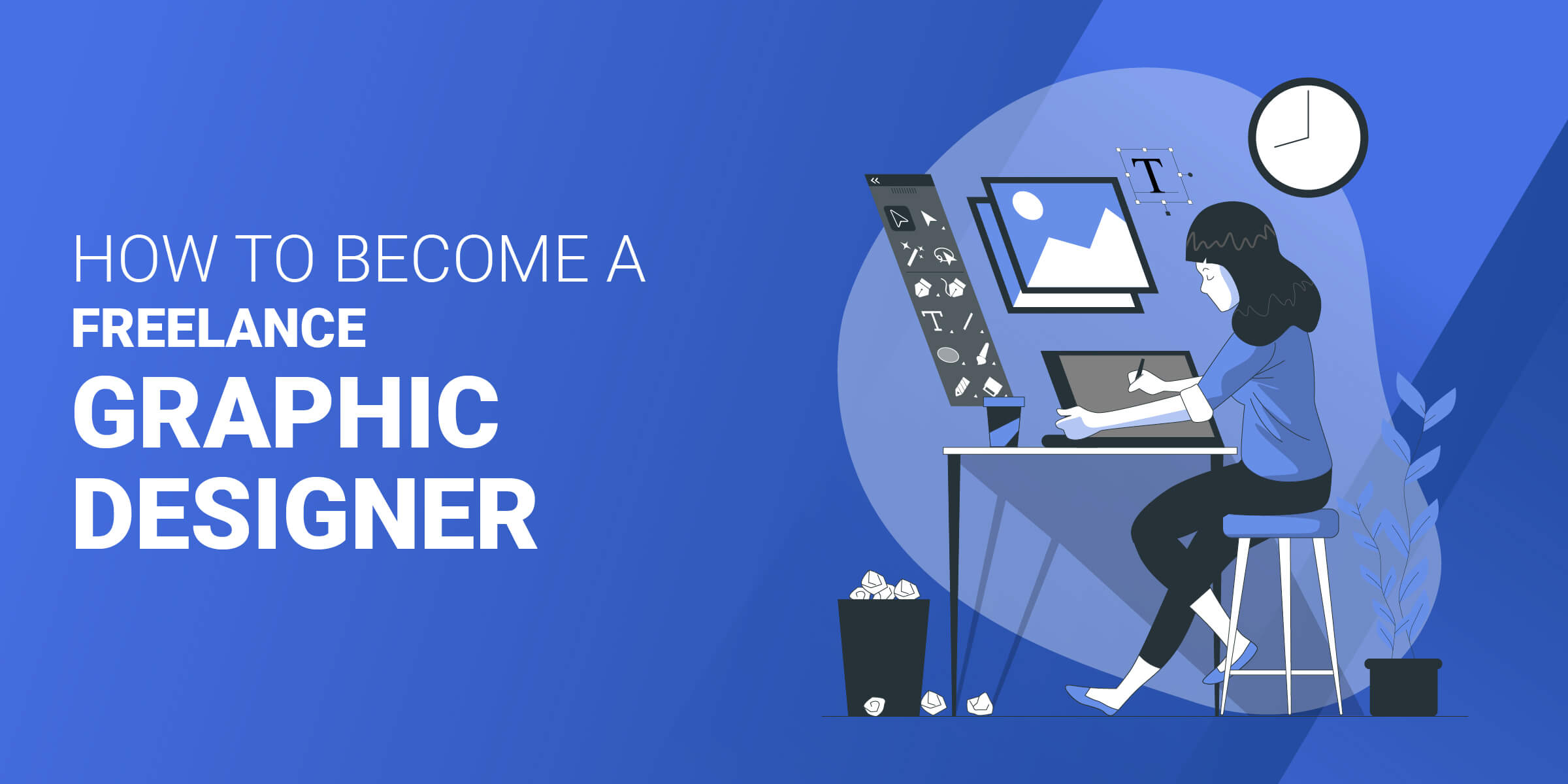 How to Become Freelance Graphic Designer