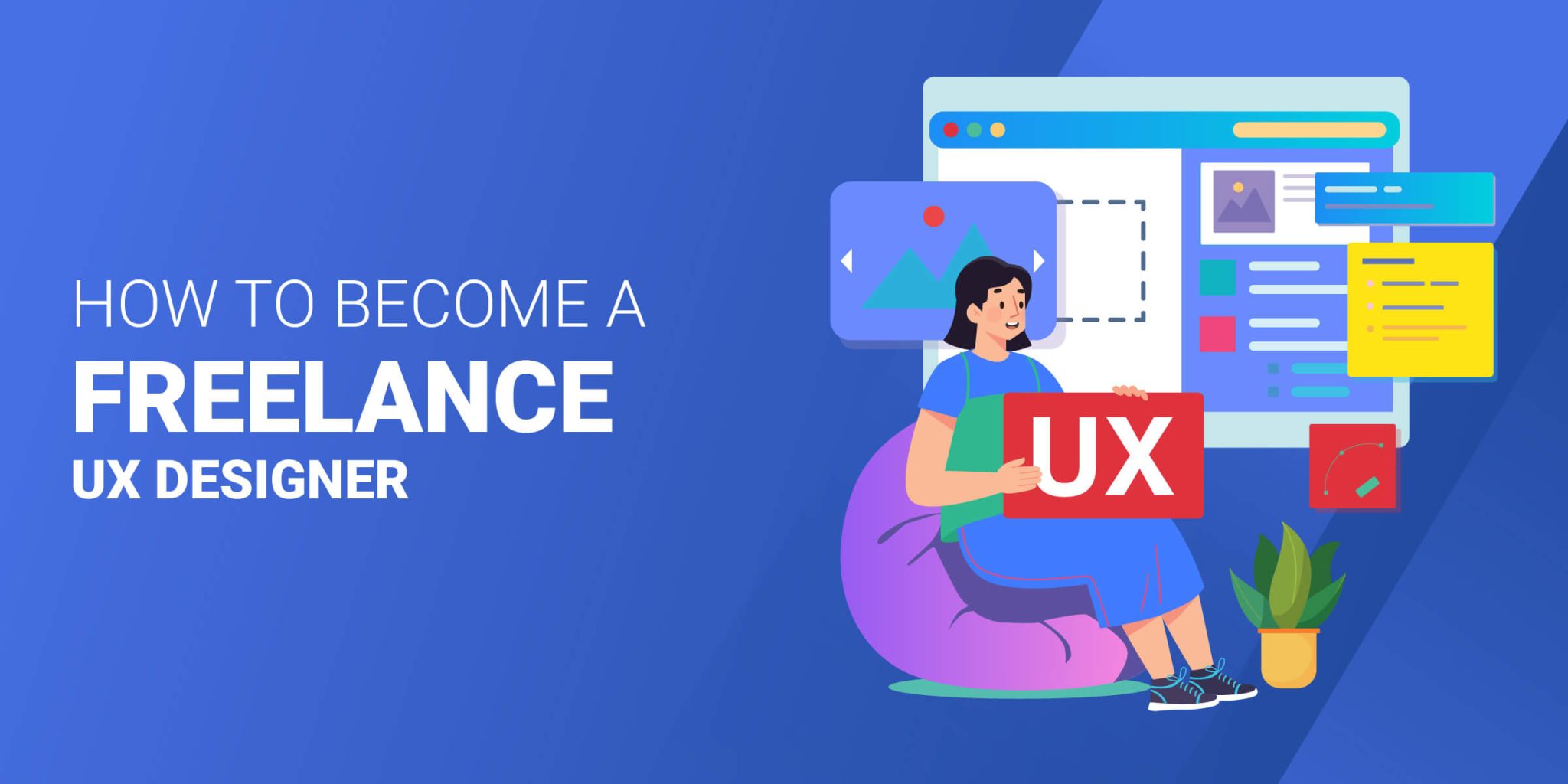 7 Best Freelance Websites to Find Work as a UX Designer