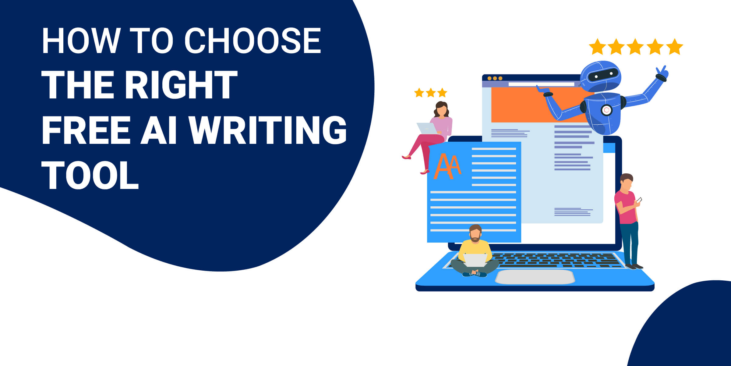 How to Choose Right Free AI Writing Tool