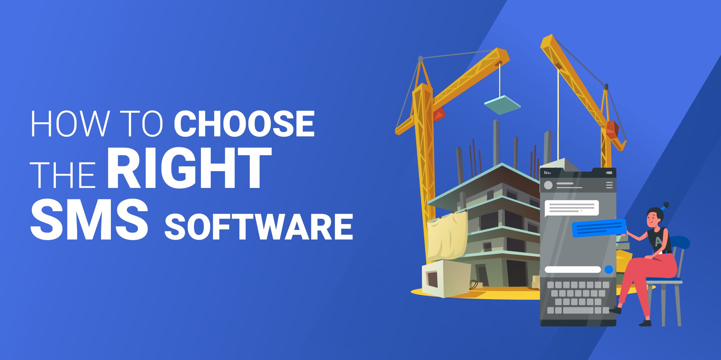 How to Choose Right SMS Software