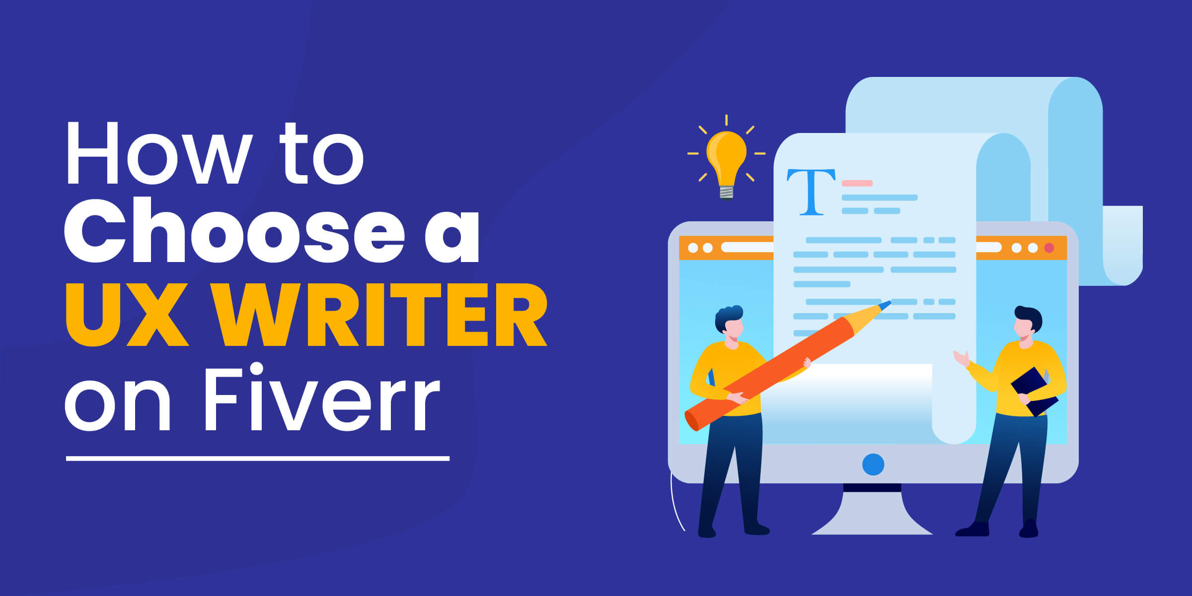 How to Choose UX Writer Fiverr