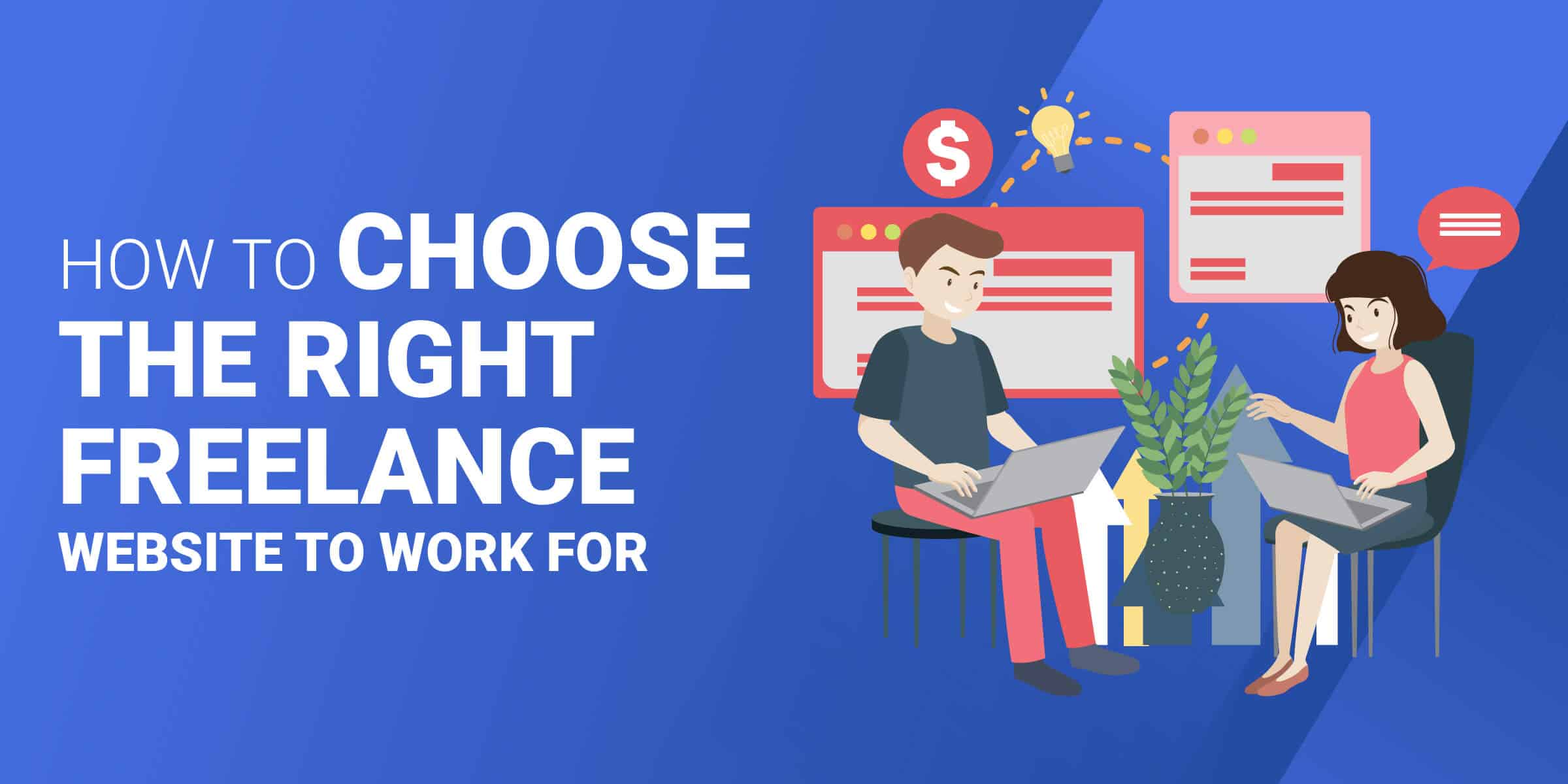 How to Choose the Right Freelance Websites to Work For