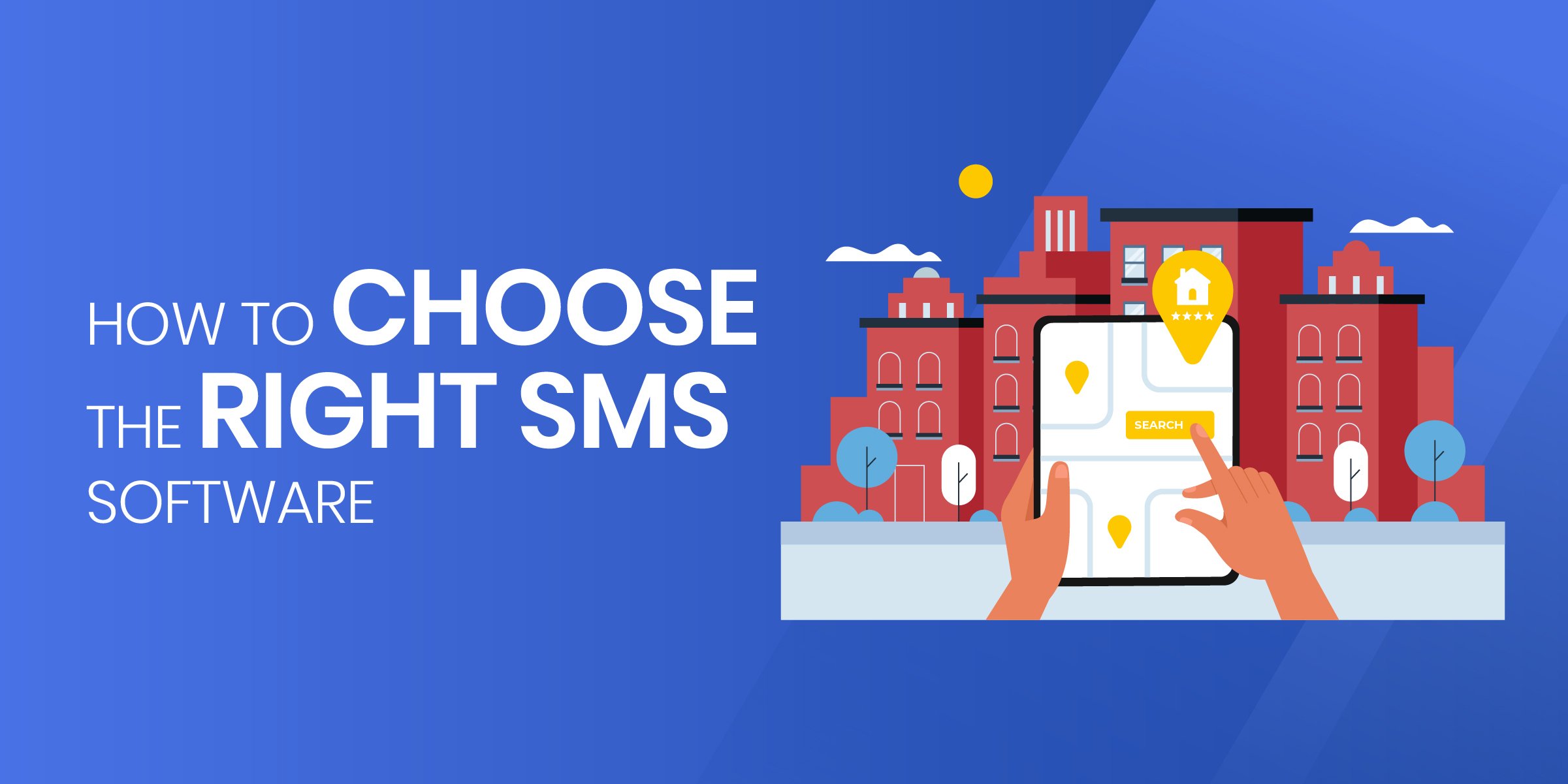 How to Choose the Right SMS Software for Property Management