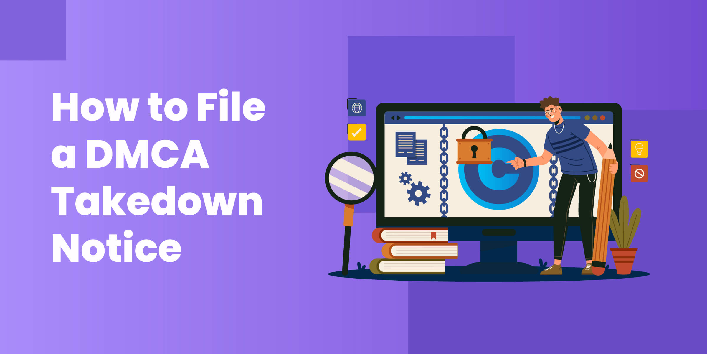 How to File DMCA Takedown