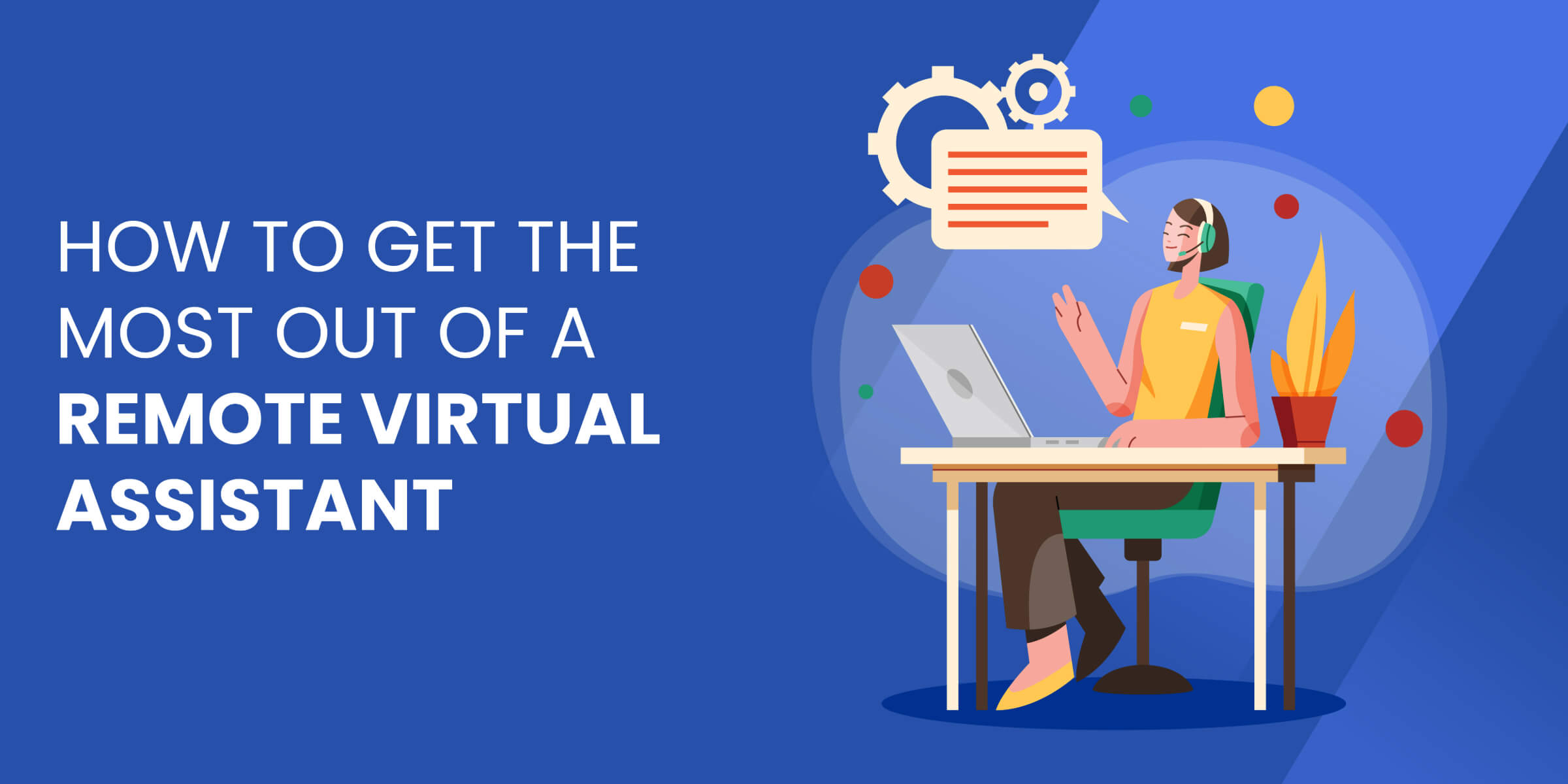 How to Get Most Out of Admin VA