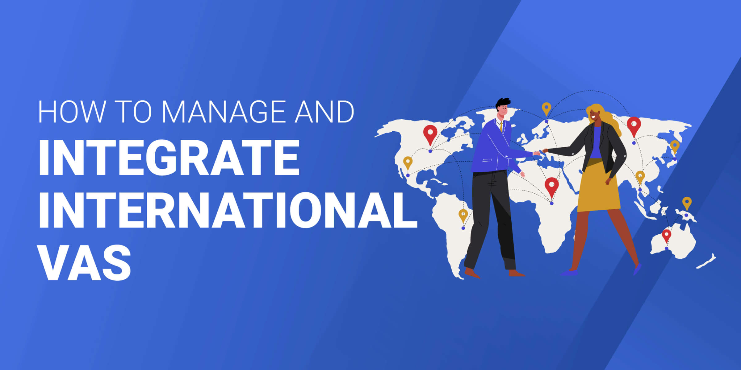 How to Manage and Integrate International VAs