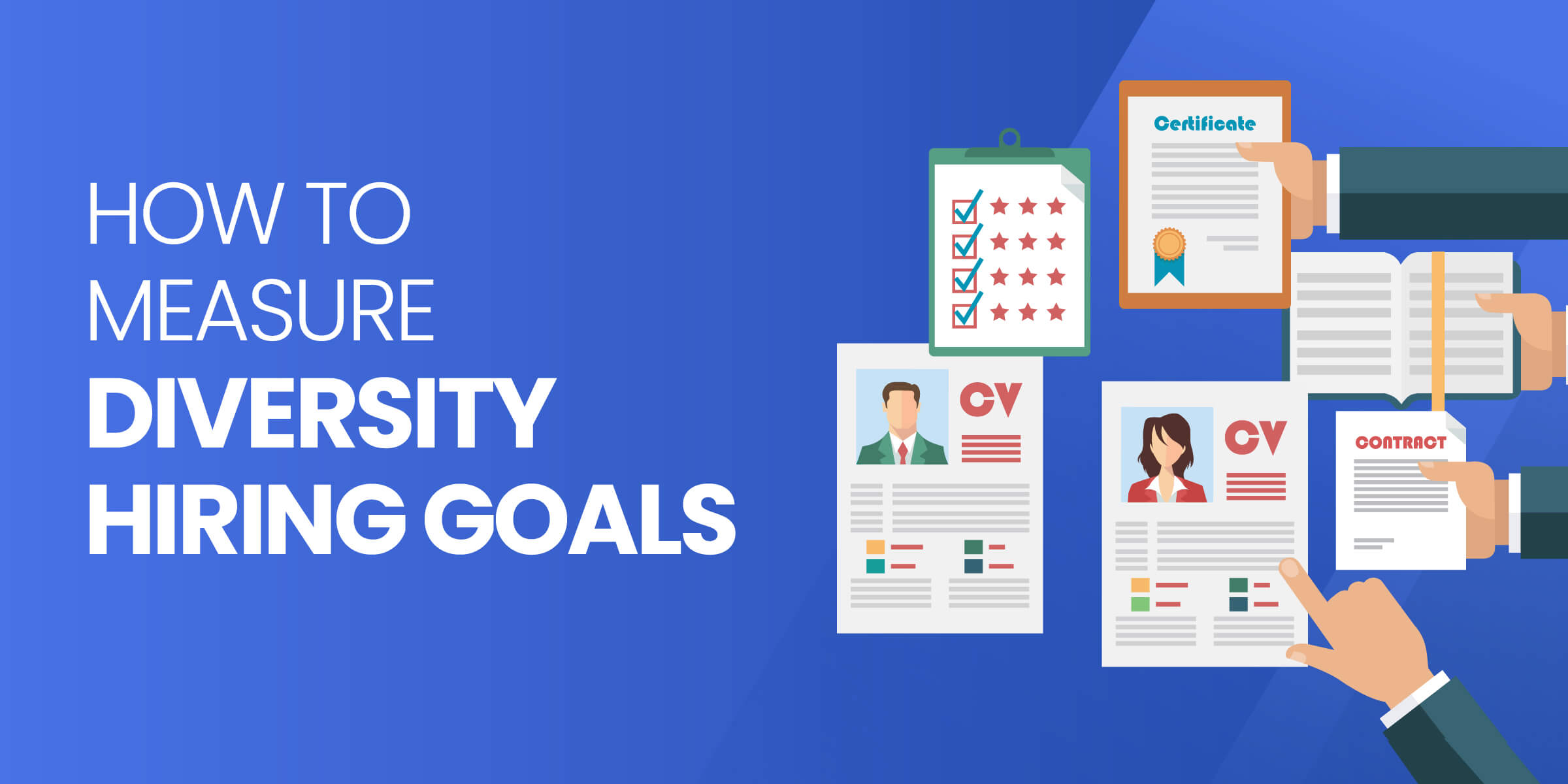 How to Measure Diversity Hiring Goals