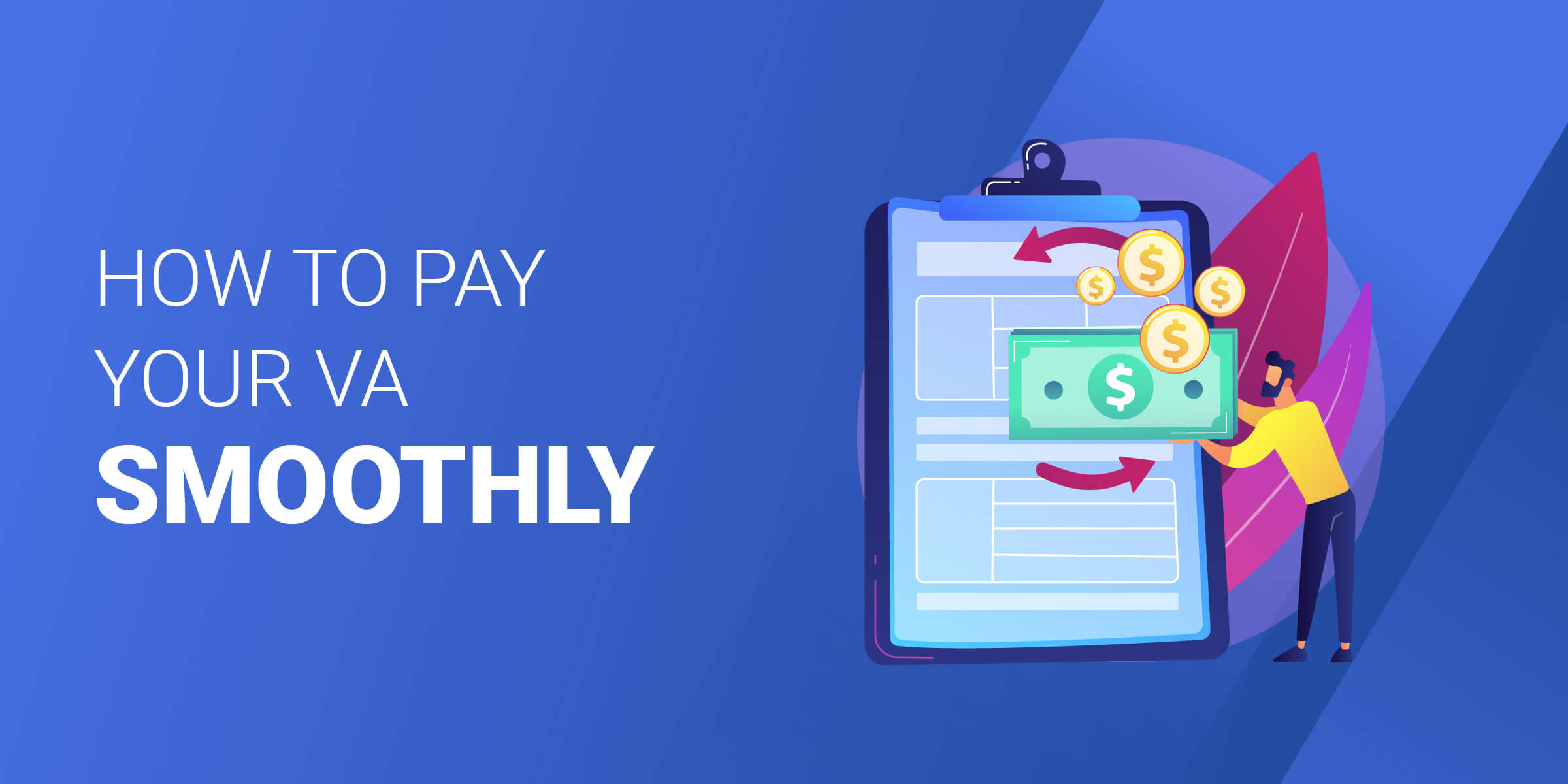 How to Pay Your VA Smoothly