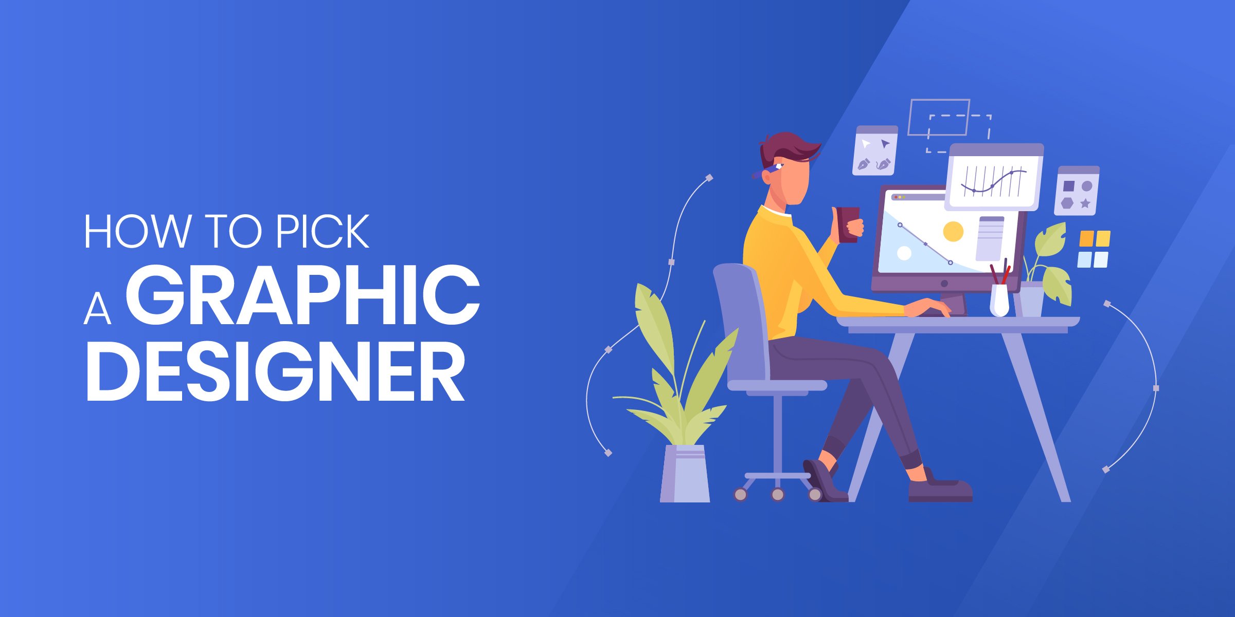 How to Pick a Graphic Designer