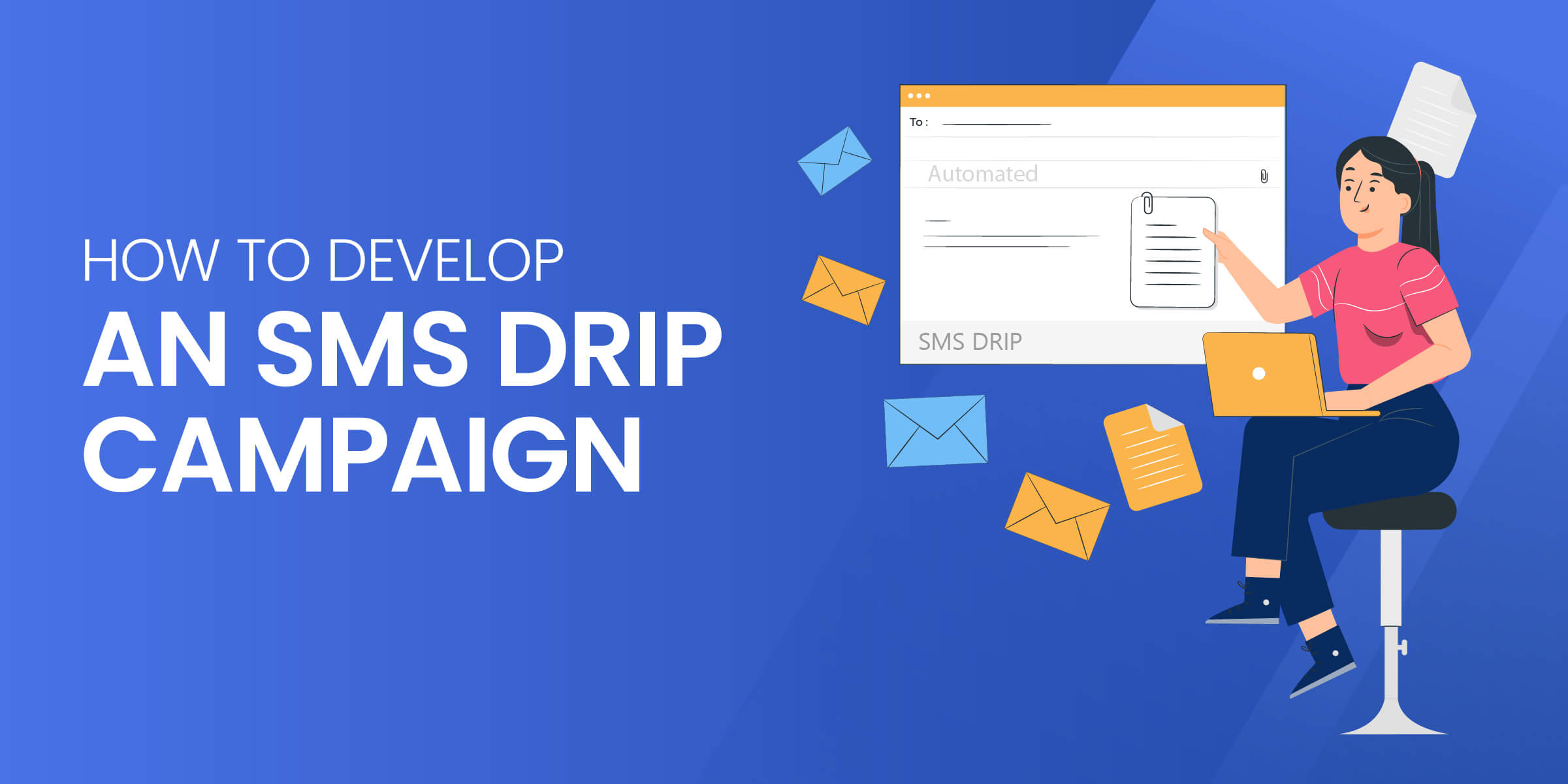 How to Setup SMS Drip Campaign