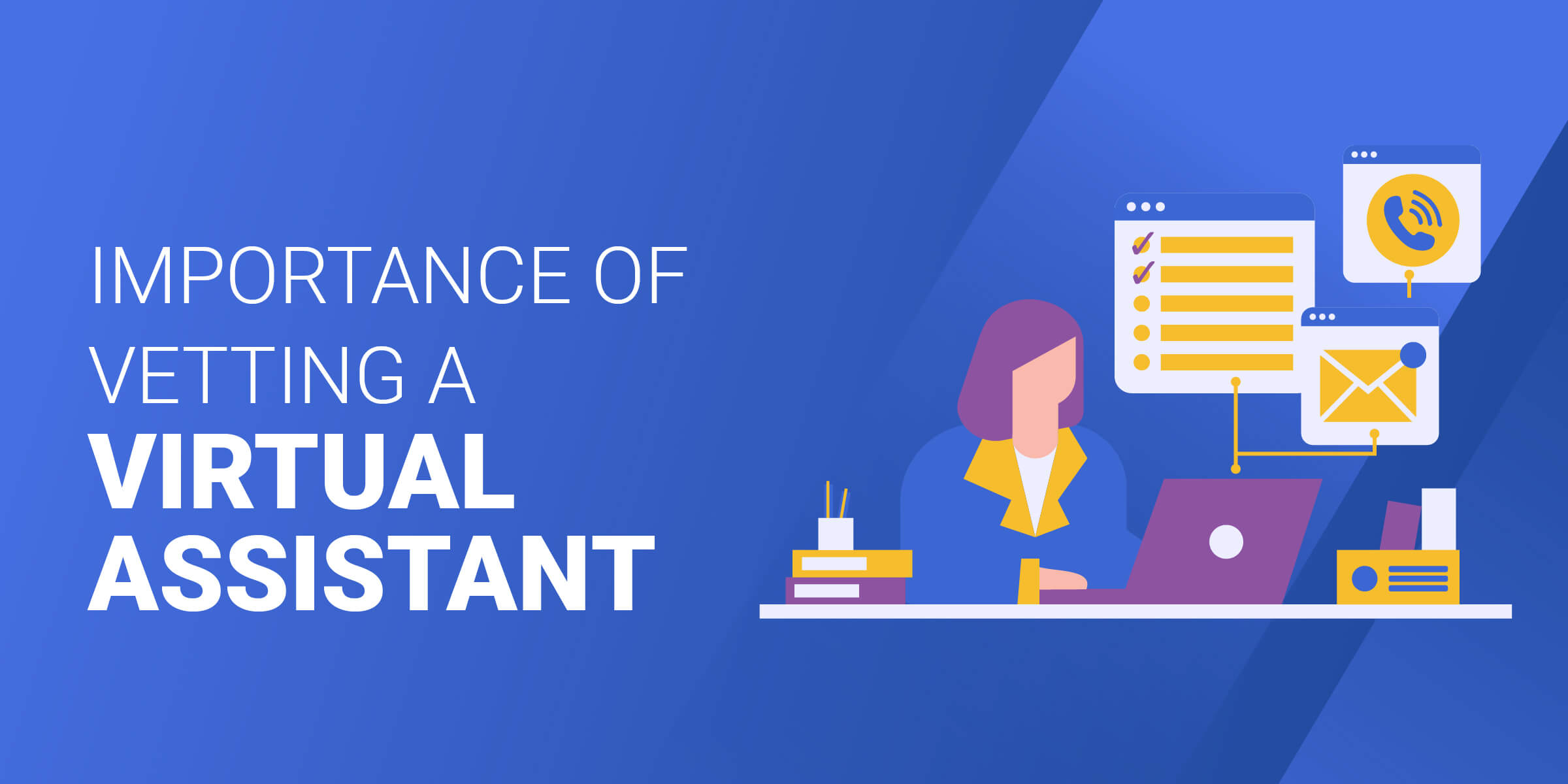 Importance of Vetting Virtual Assistant