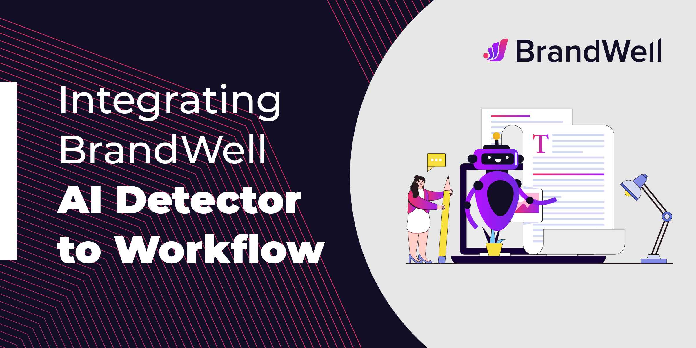 Integrating BrandWell Detector to Workflow