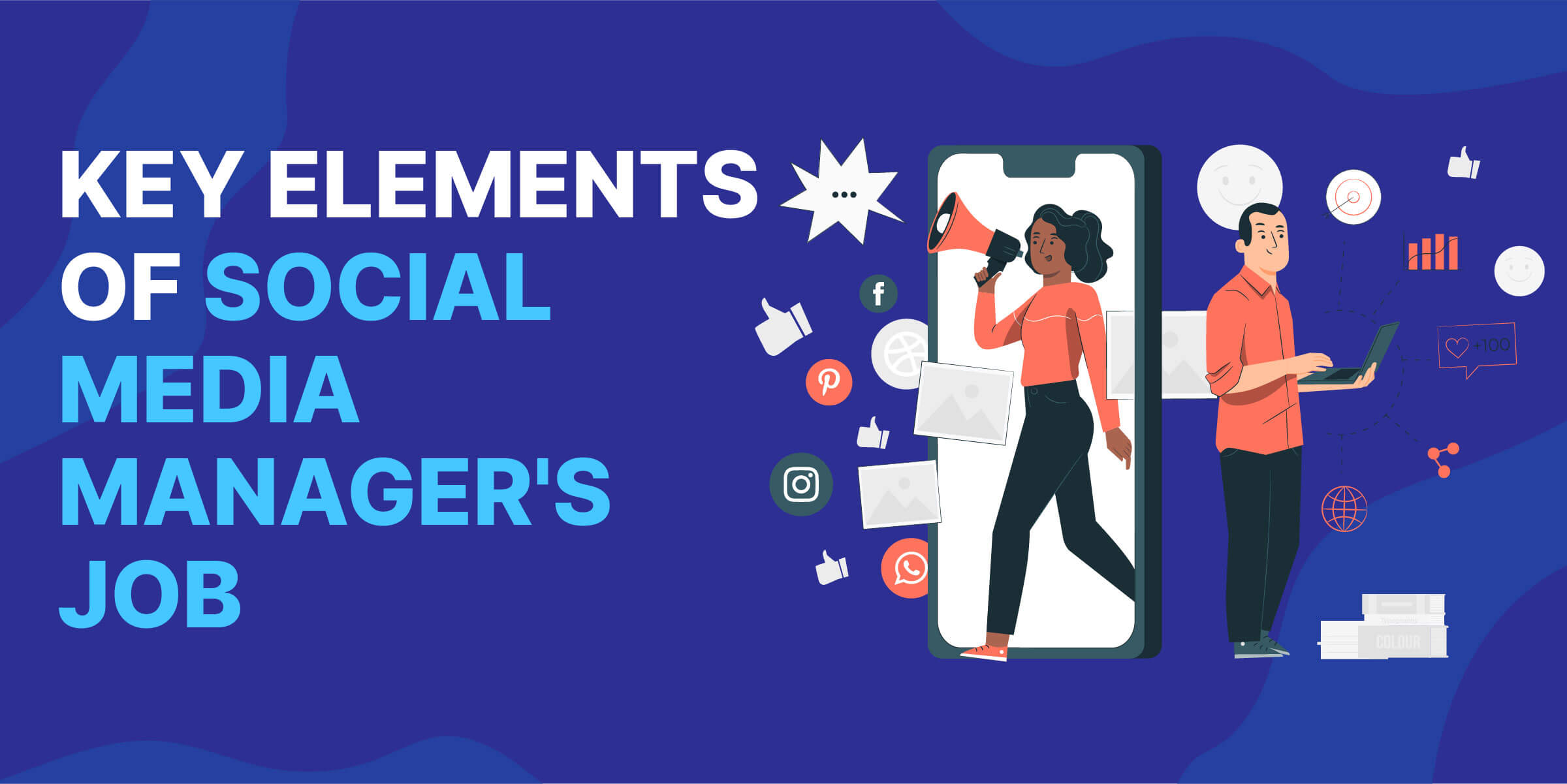 Key Elements of Social Media Manager Job