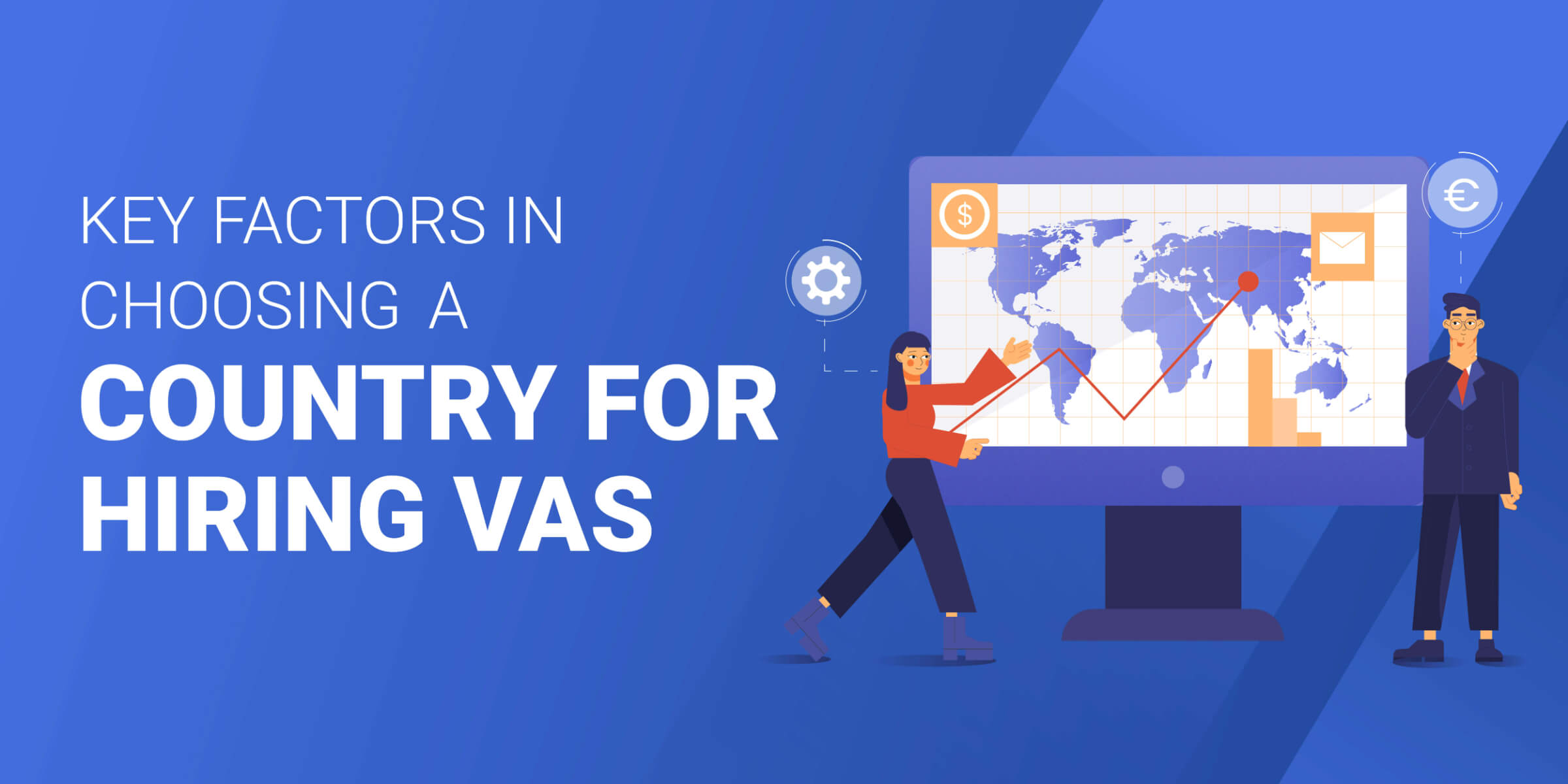 Key Factors in Choosing a Country for Hiring VAs