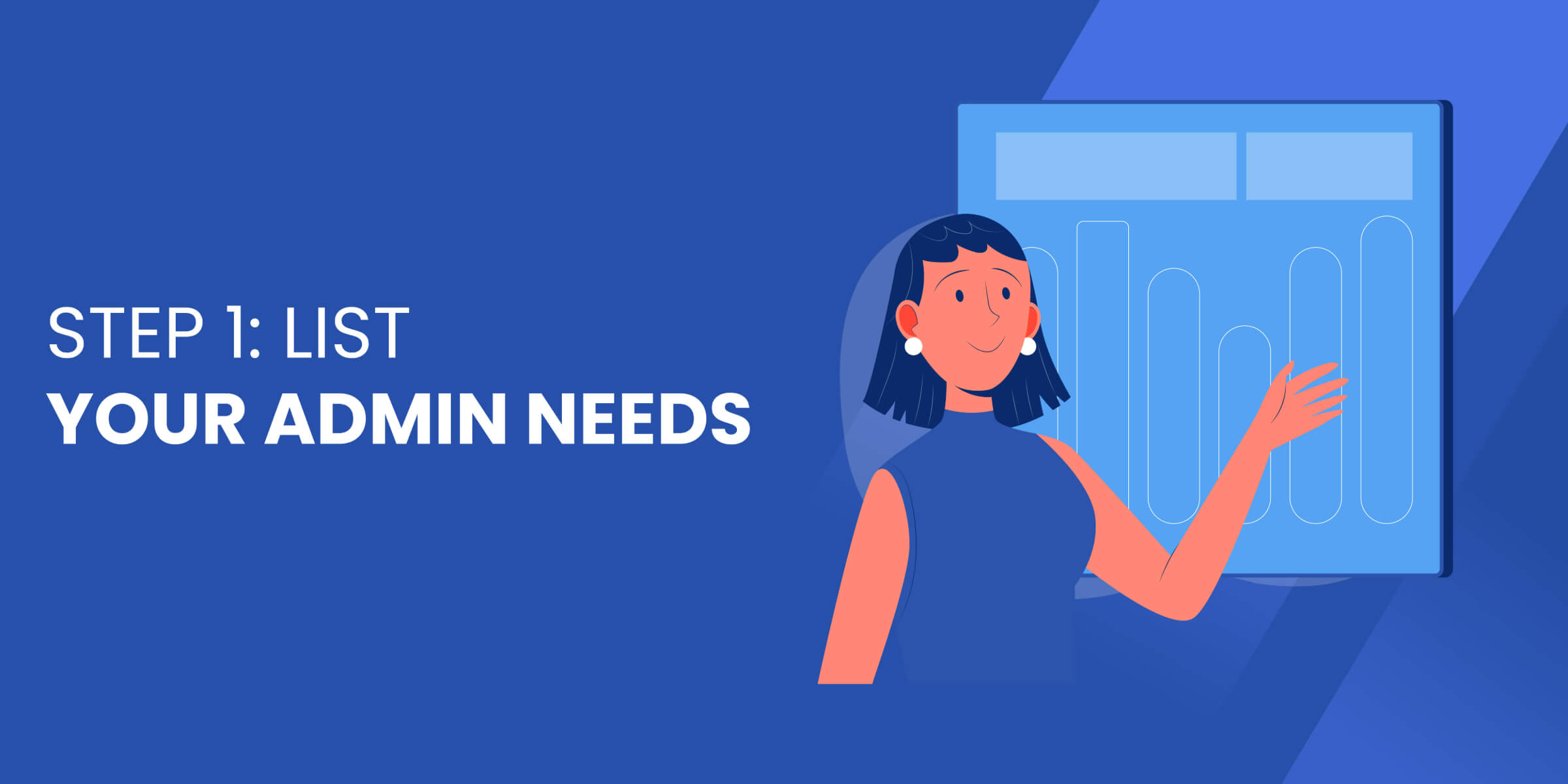 List Your Admin Needs