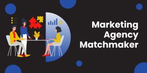 Marketing Agency Matchmaker Featured