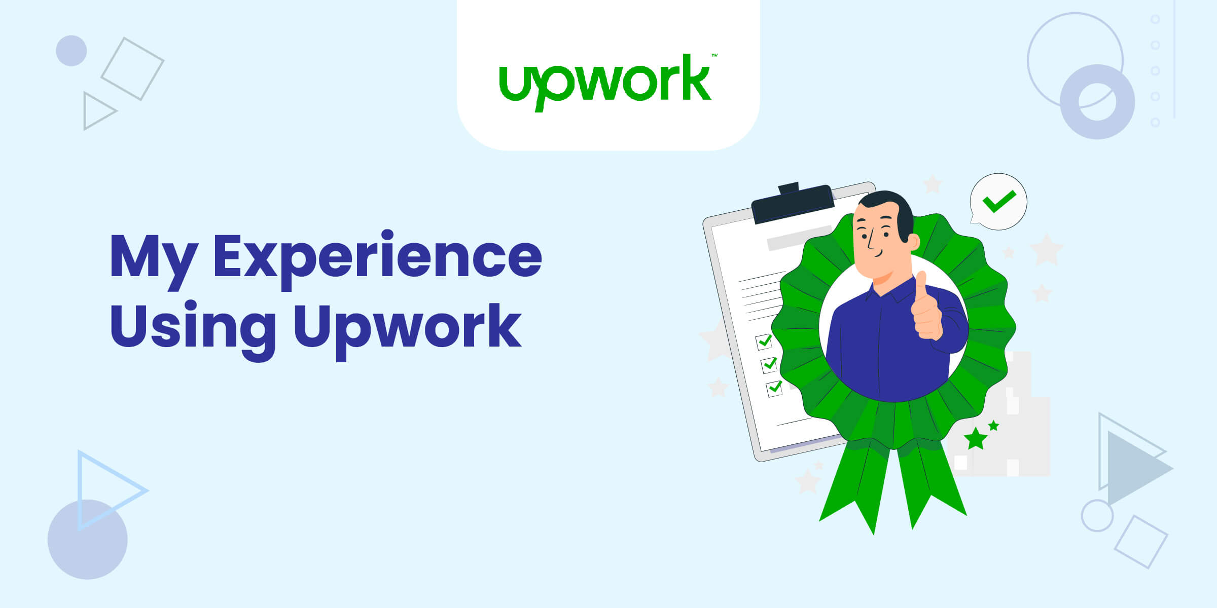 My Experience Using Upwork