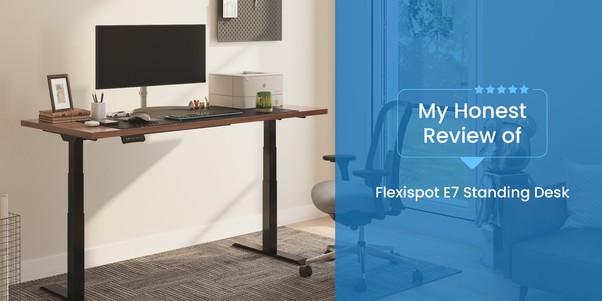 My Honest Review of FlexiSpot E7 Standing Desk (+Promo Code)