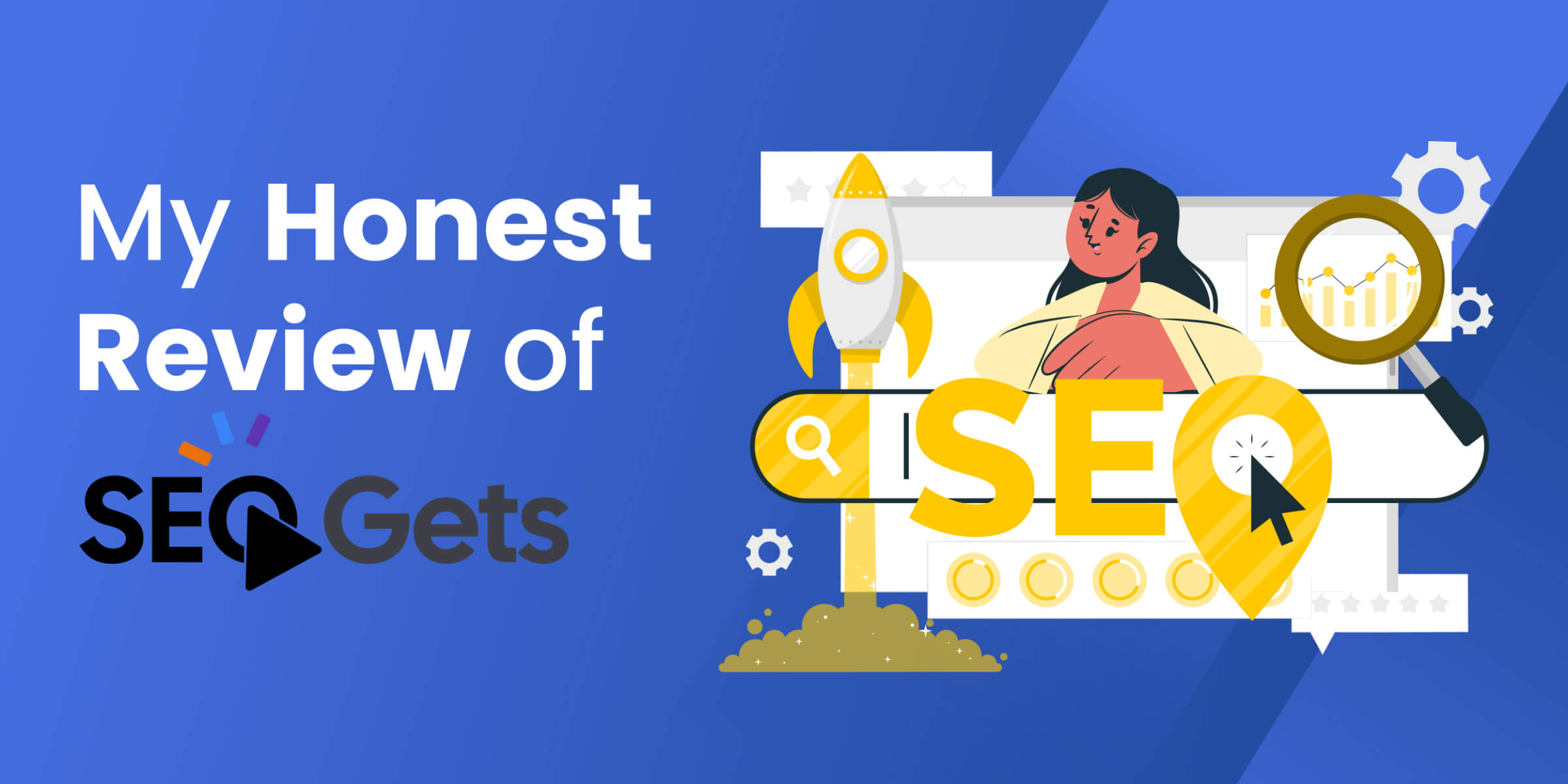 My Honest Review of SEO Gets [Is The Analytics Tools Worth It?]