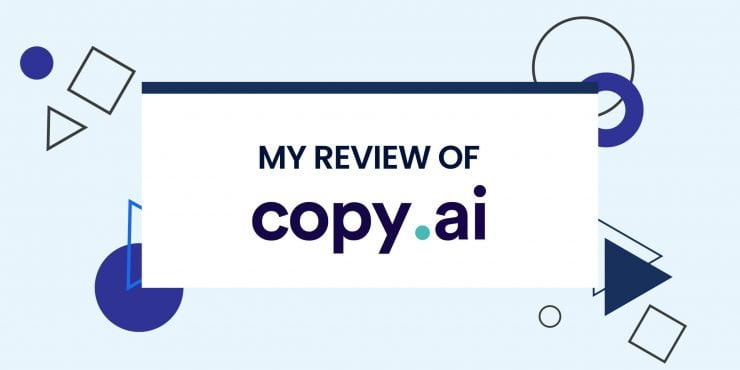 My Review of Copy AI