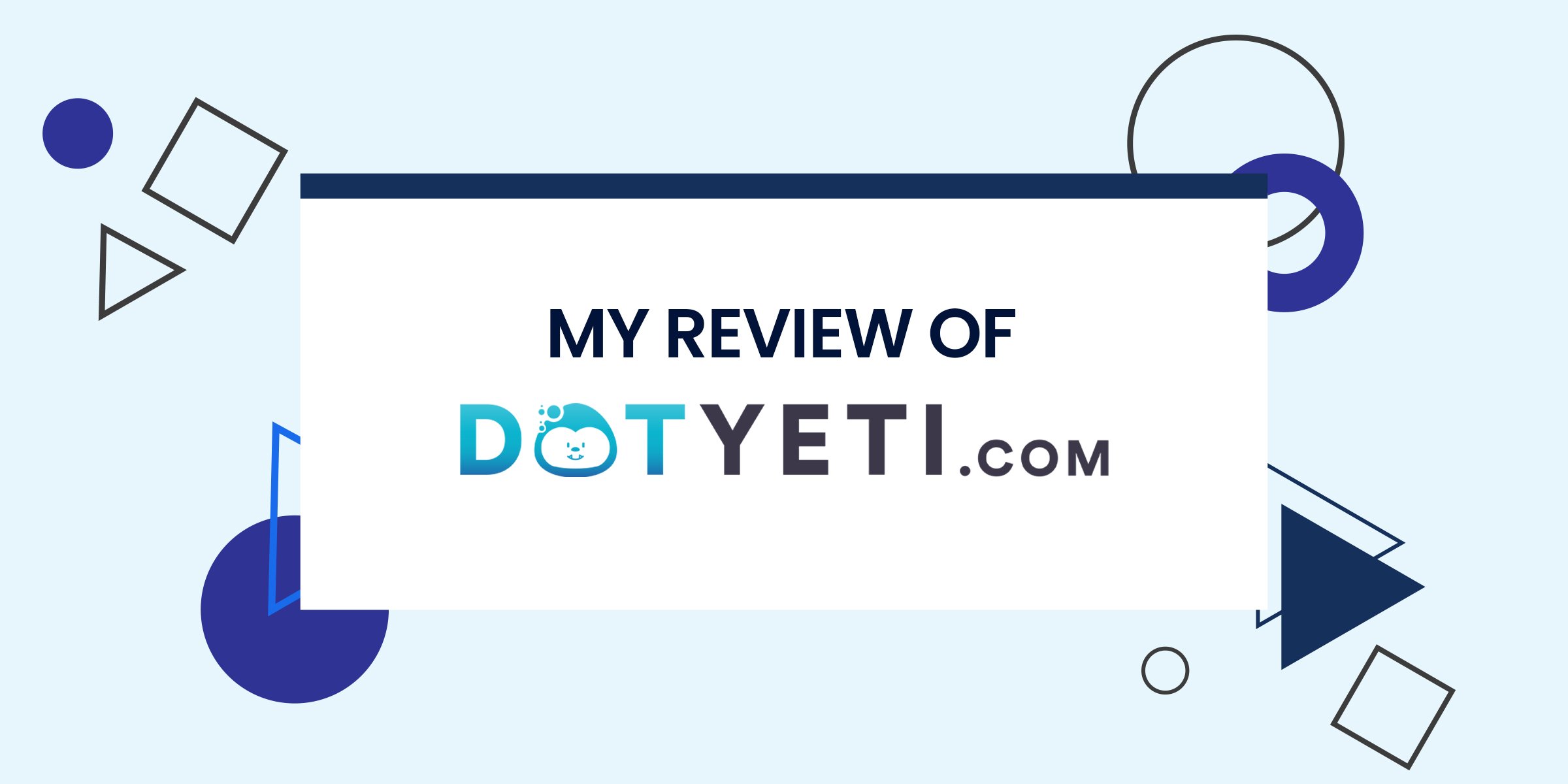 My Review of DotYeti