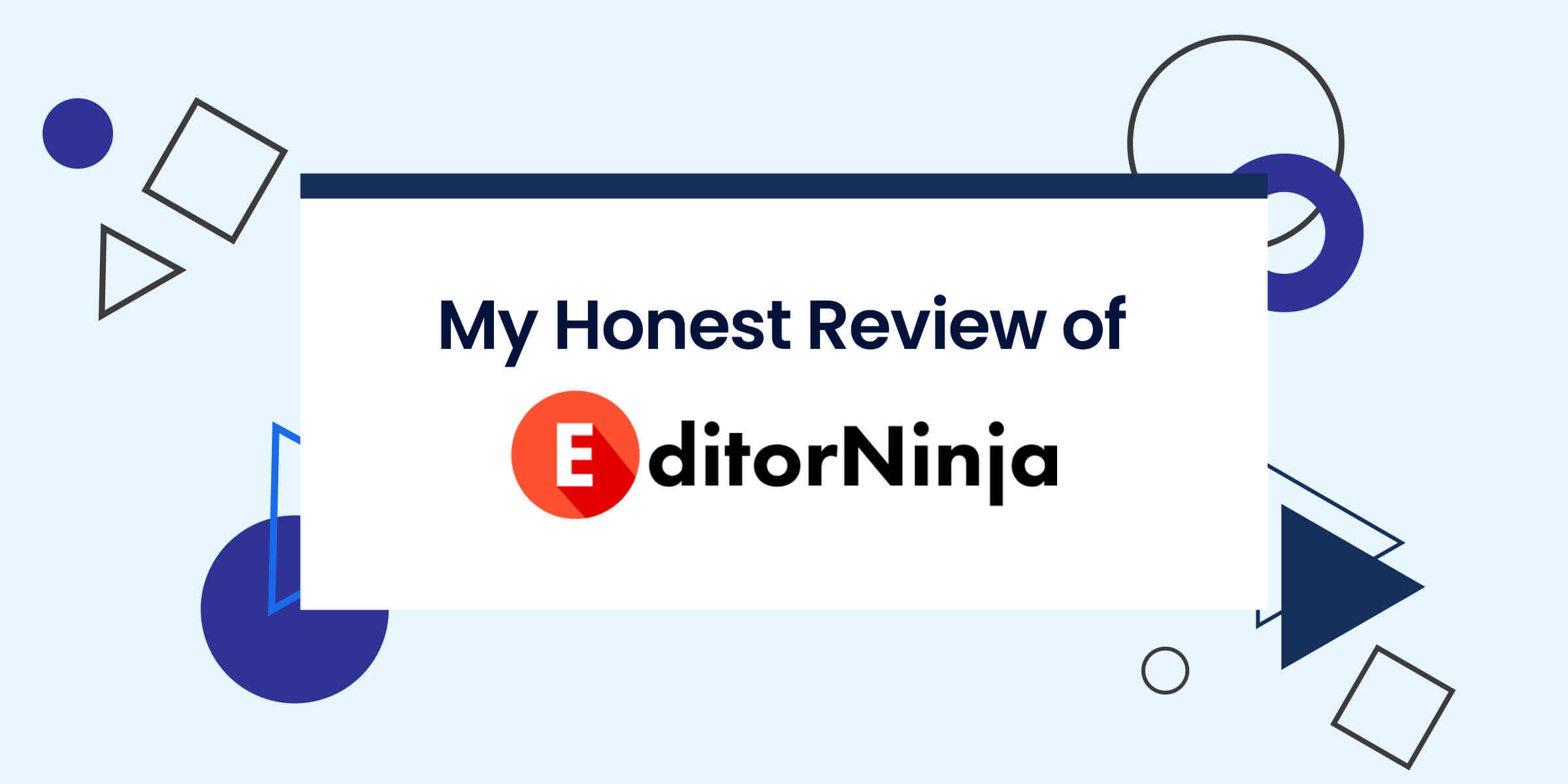 My Review of EditorNinja Featured