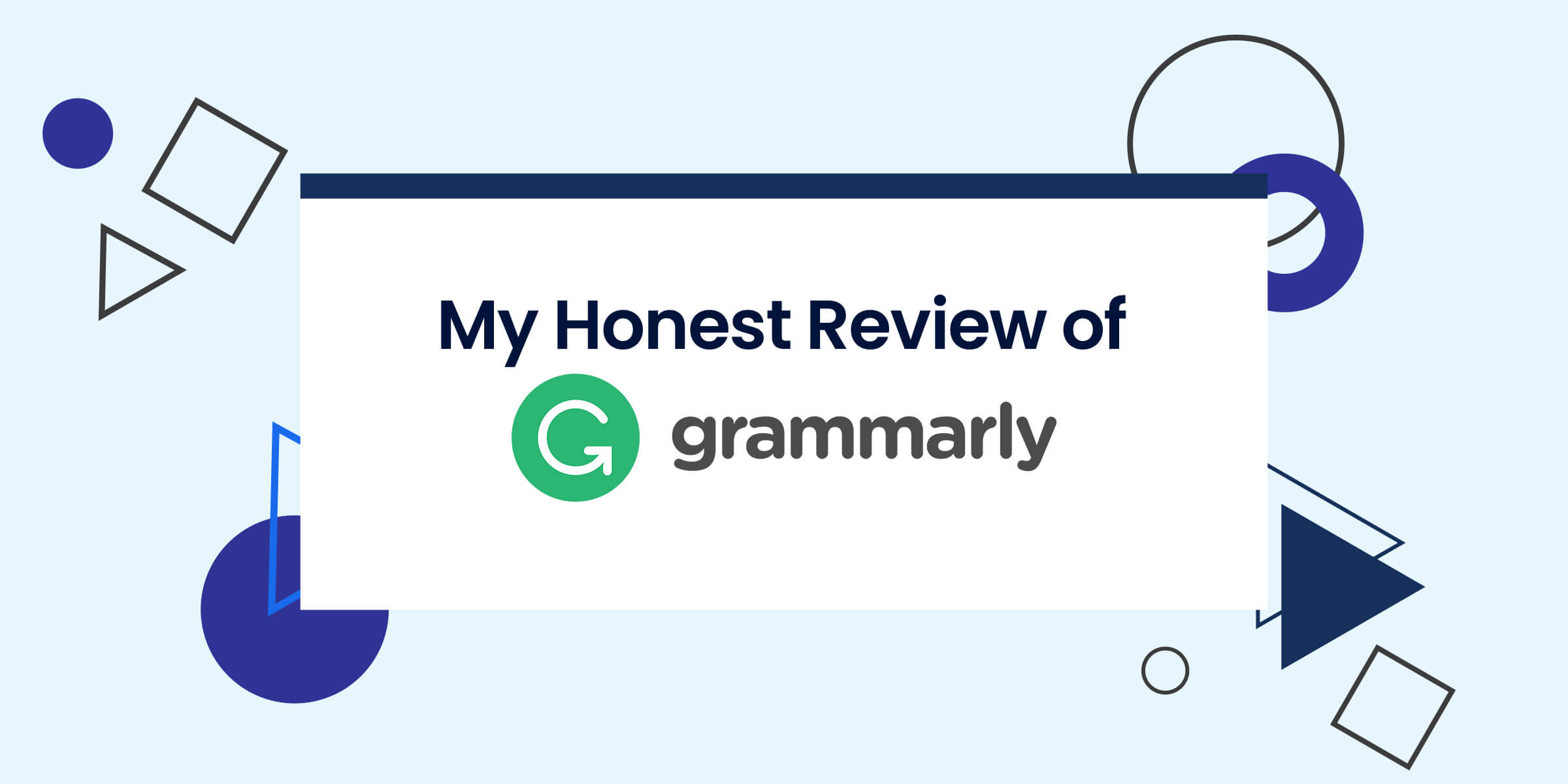 My Review of Grammarly