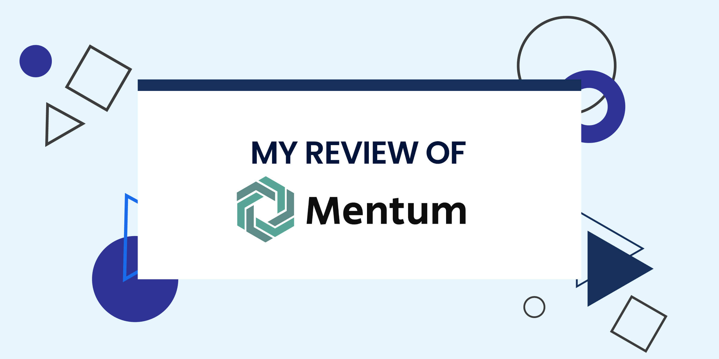 My Review of Mentum