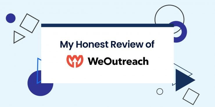 My Review of WeOutreach
