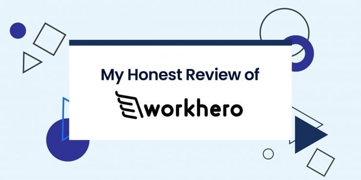 My Review of WorkHero