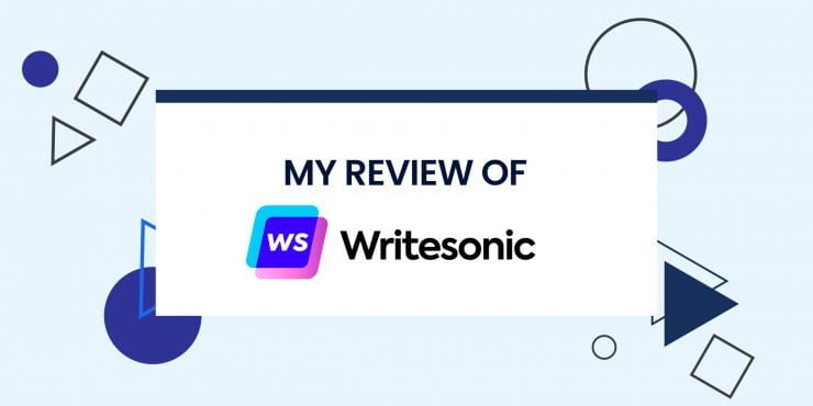 My Review of Writesonic