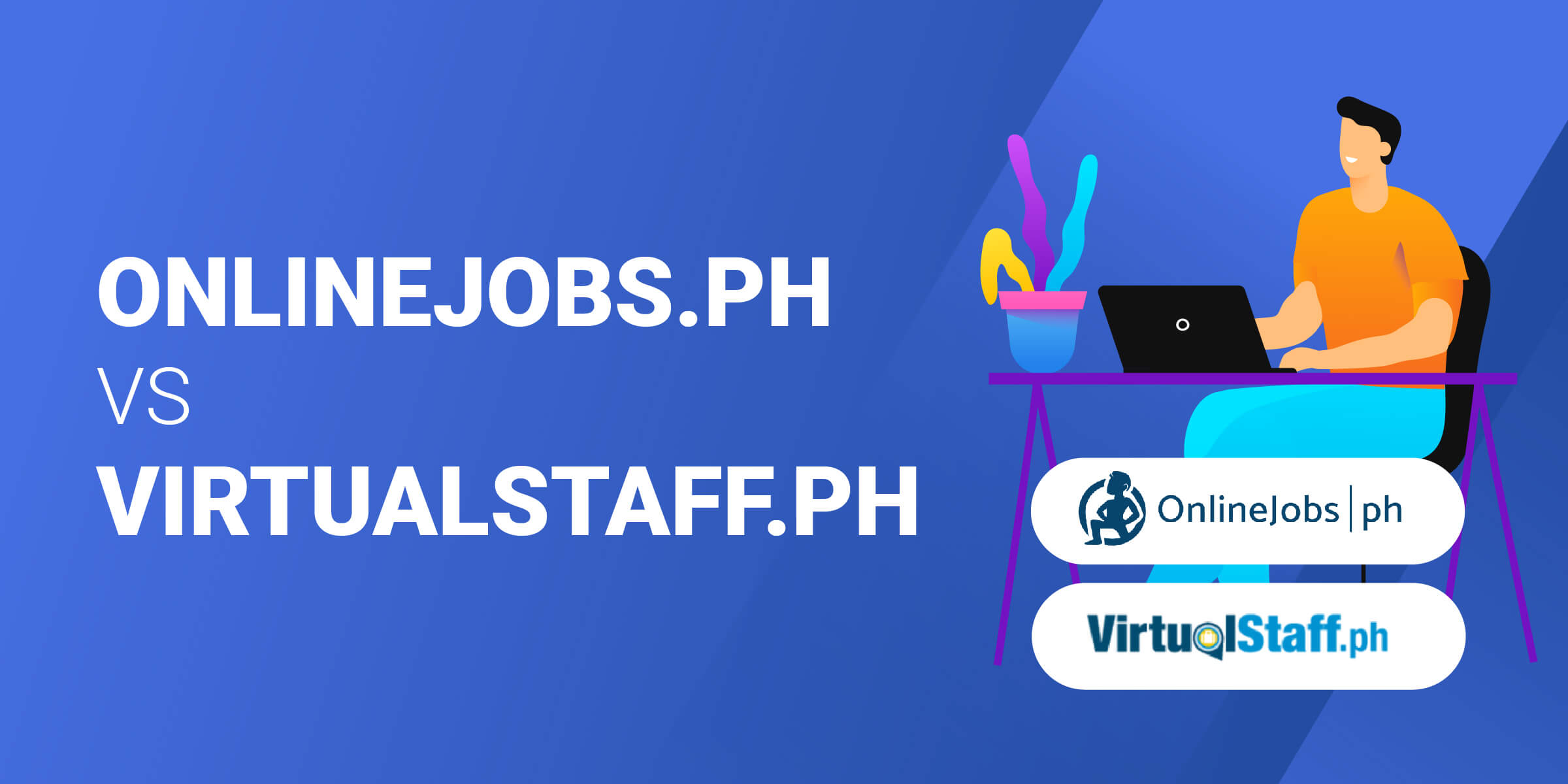 OnlineJobs.ph vs VirtualStaff.ph: Which Is Best for Filipino Talent?