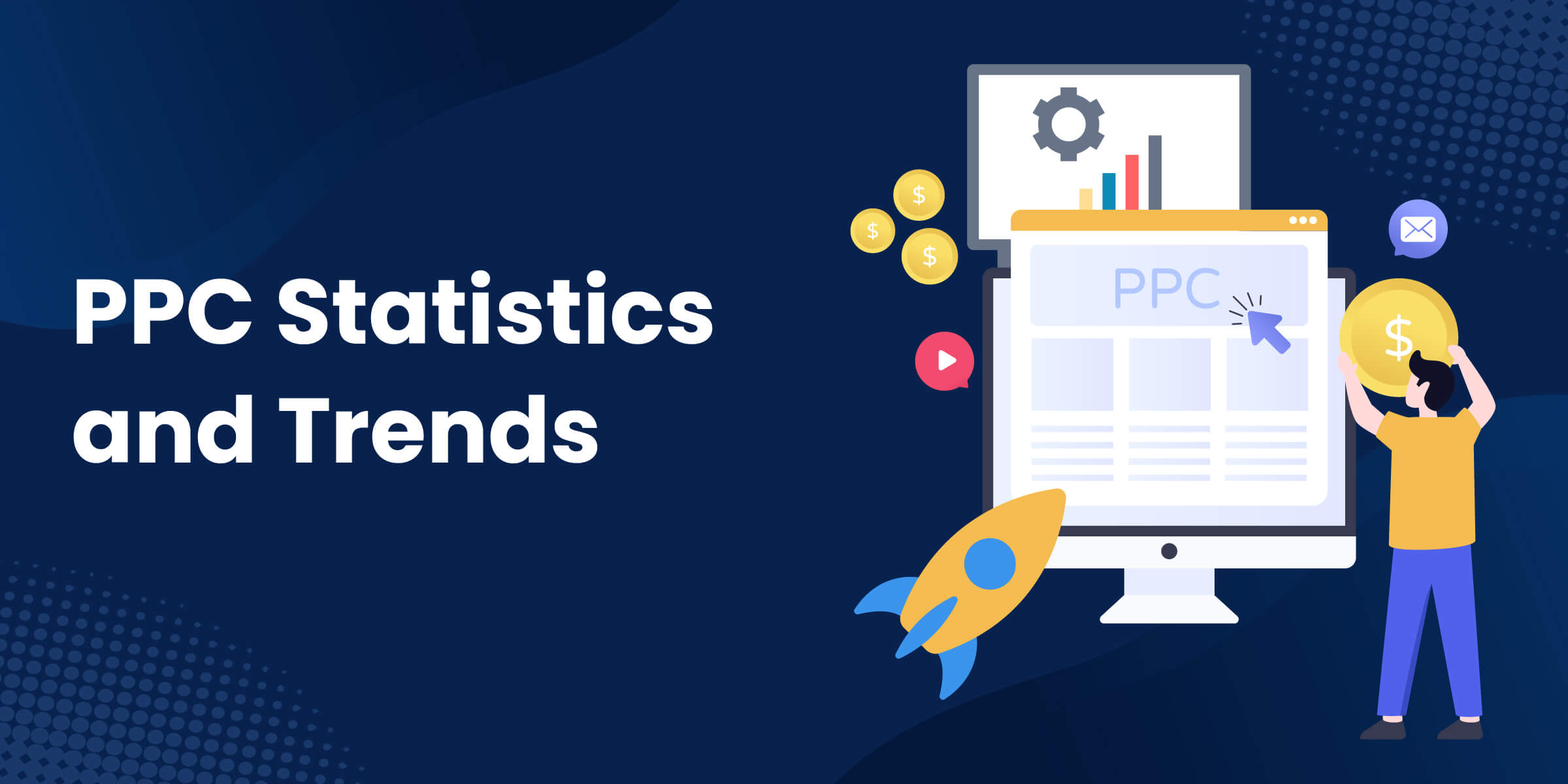 PPC Stats and Trends
