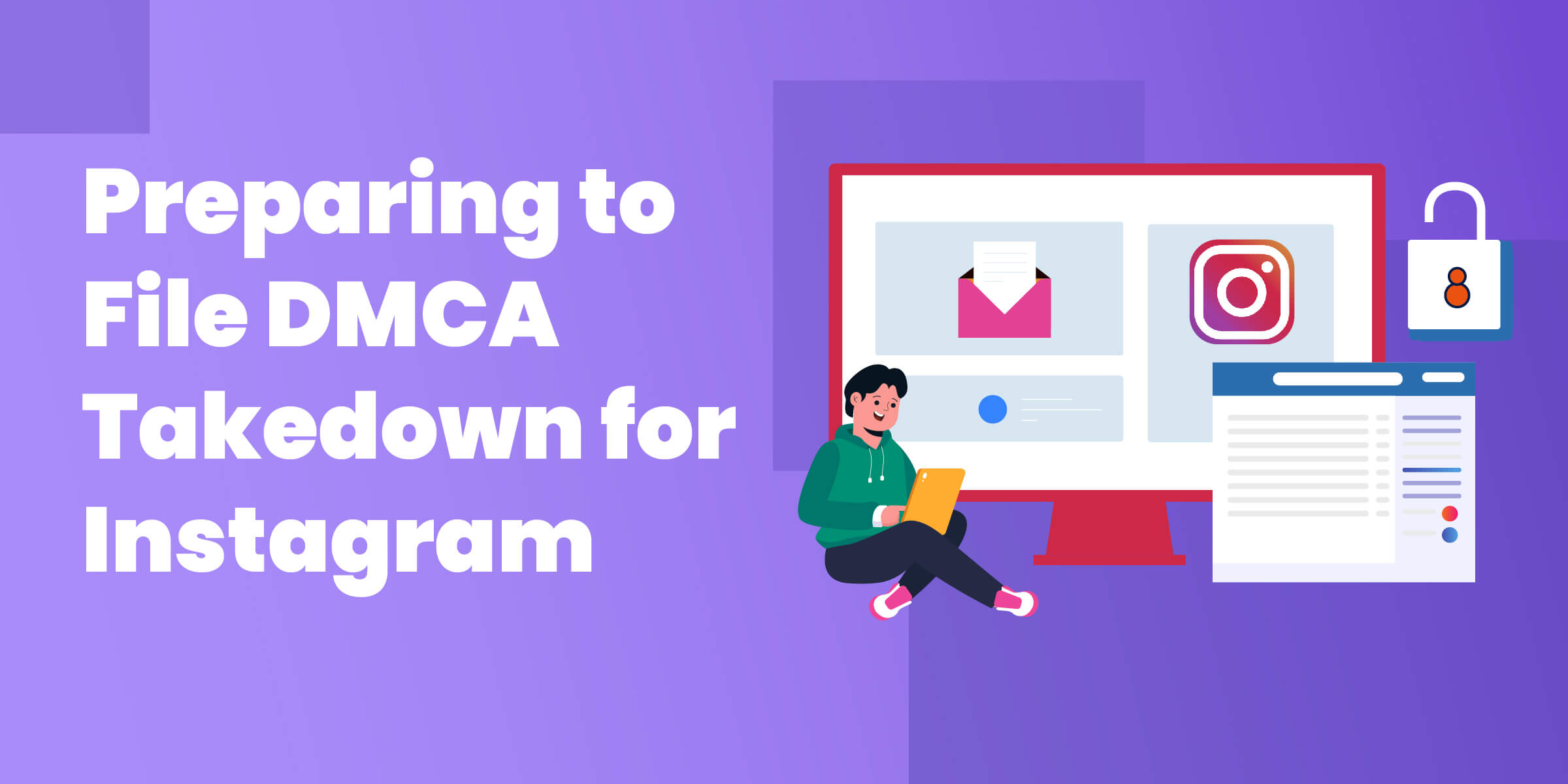 Preparing to File DMCA Takedown on Instagram