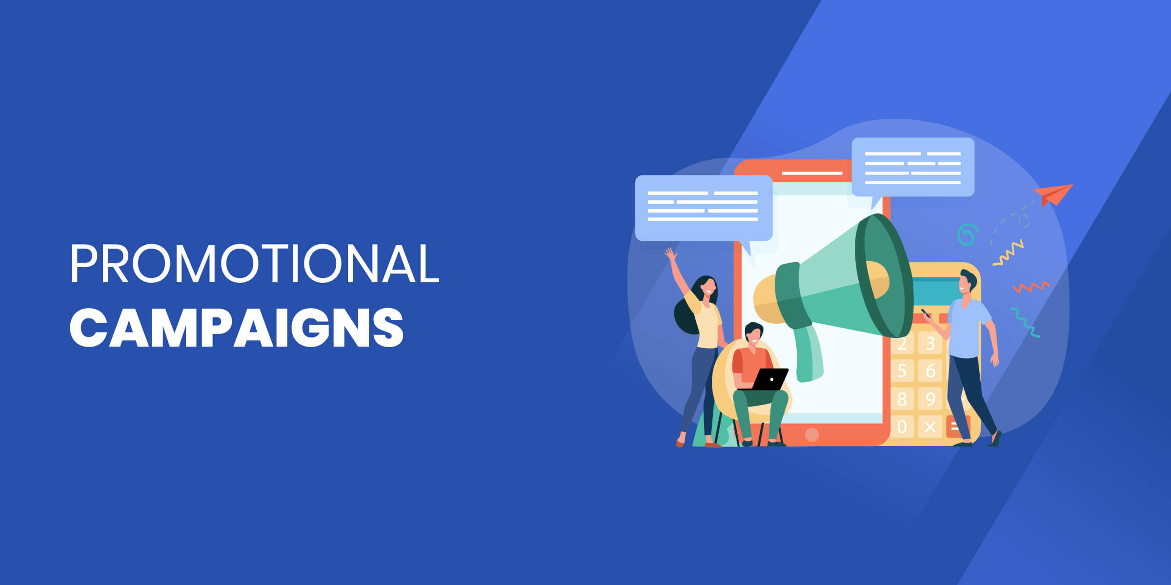 Promotional Campaigns