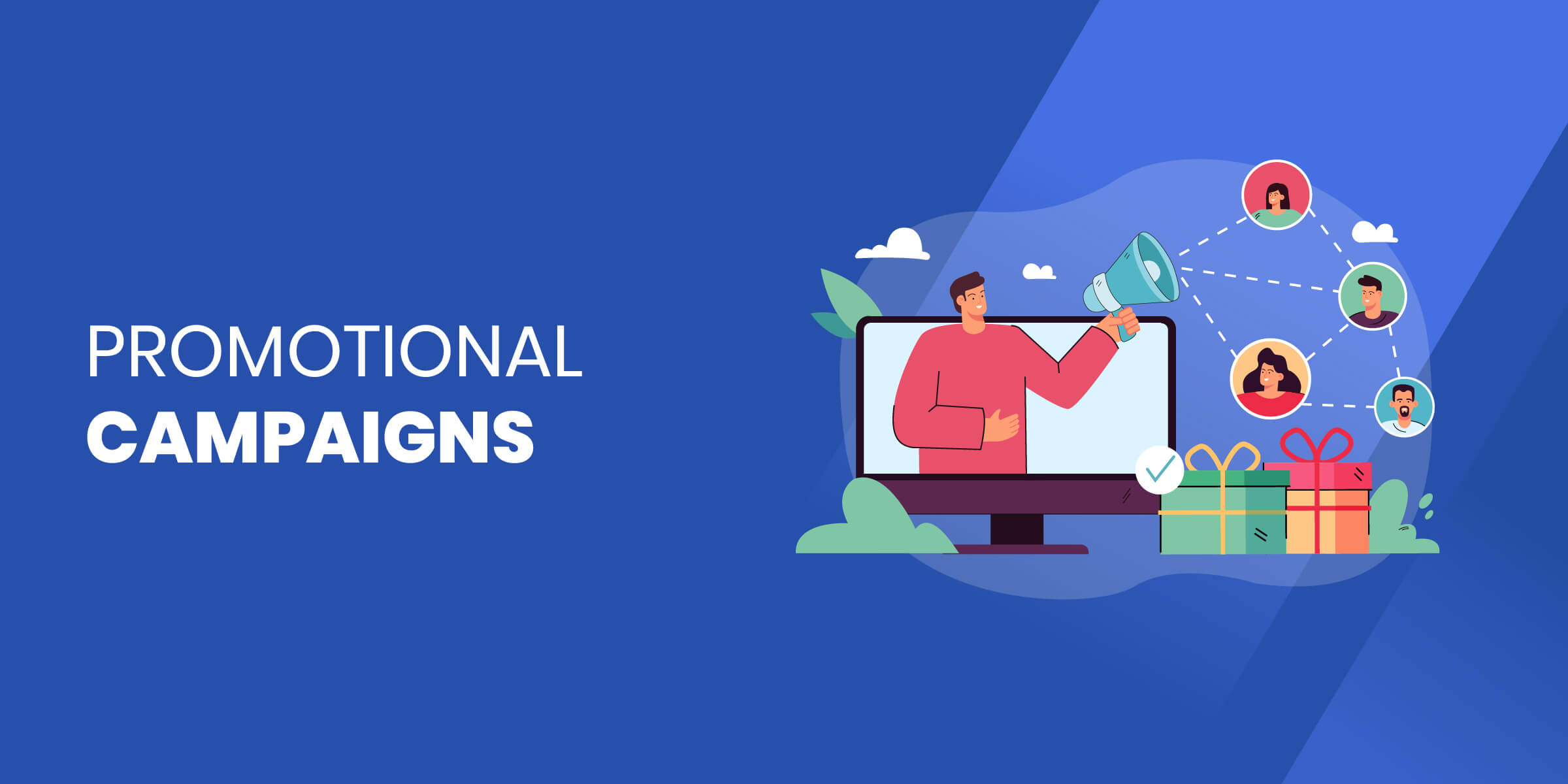 Promotional Campaigns