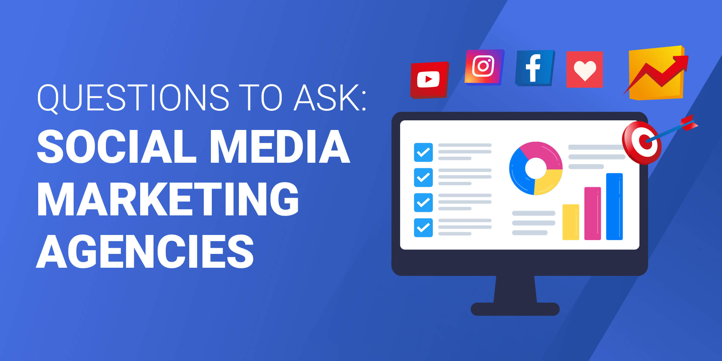 Questions to Ask Social Media Marketing Agencies