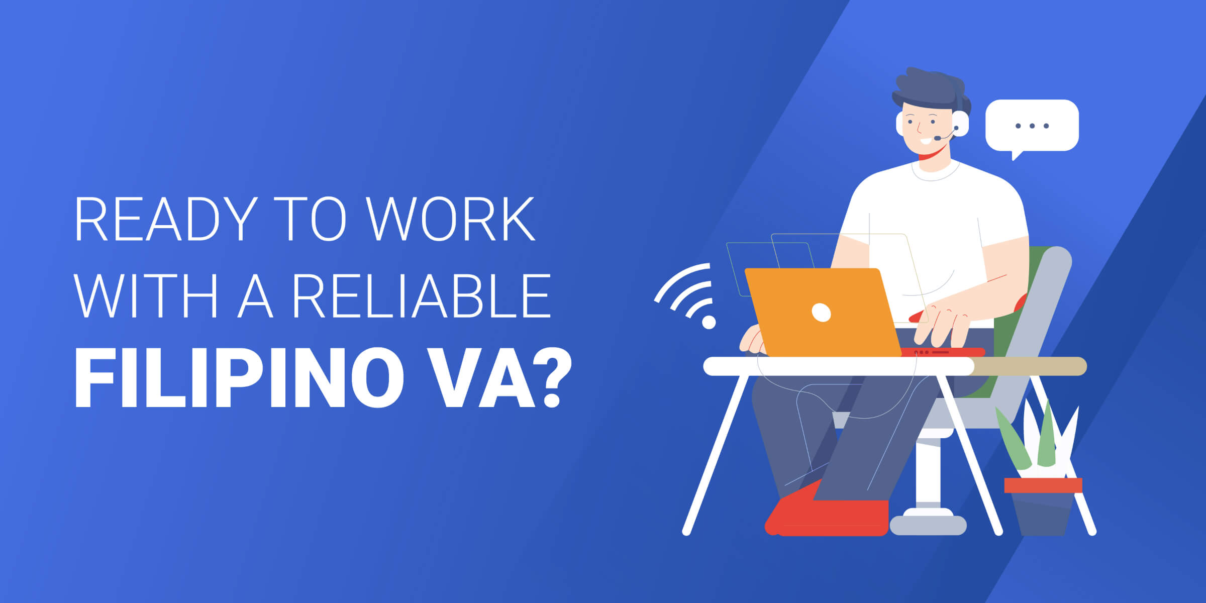 Read to Work With Reliable VA