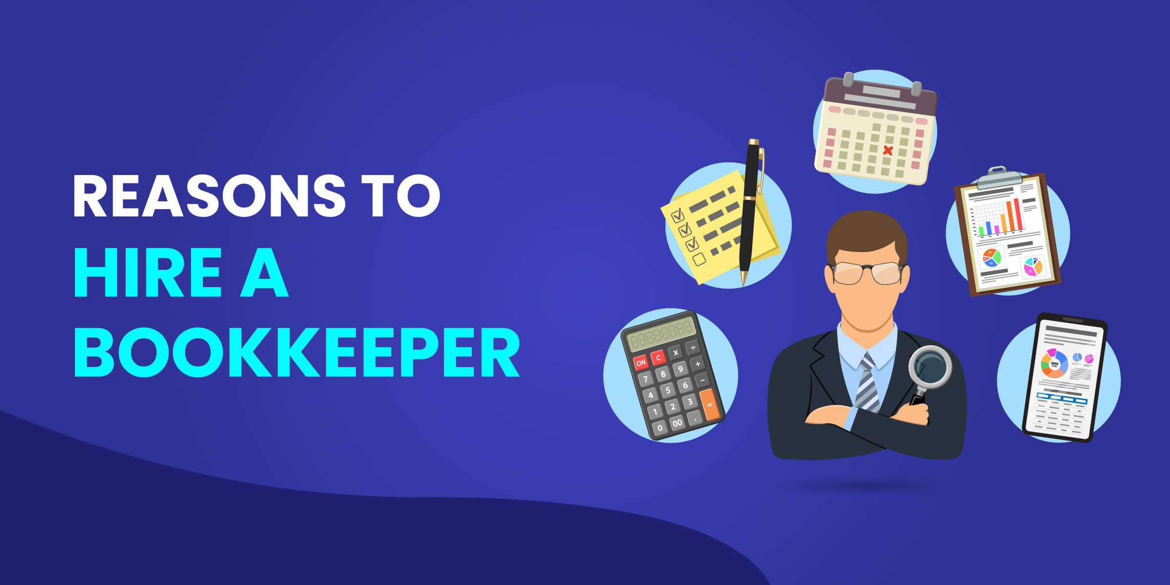 Reasons to Hire a Bookkeeper