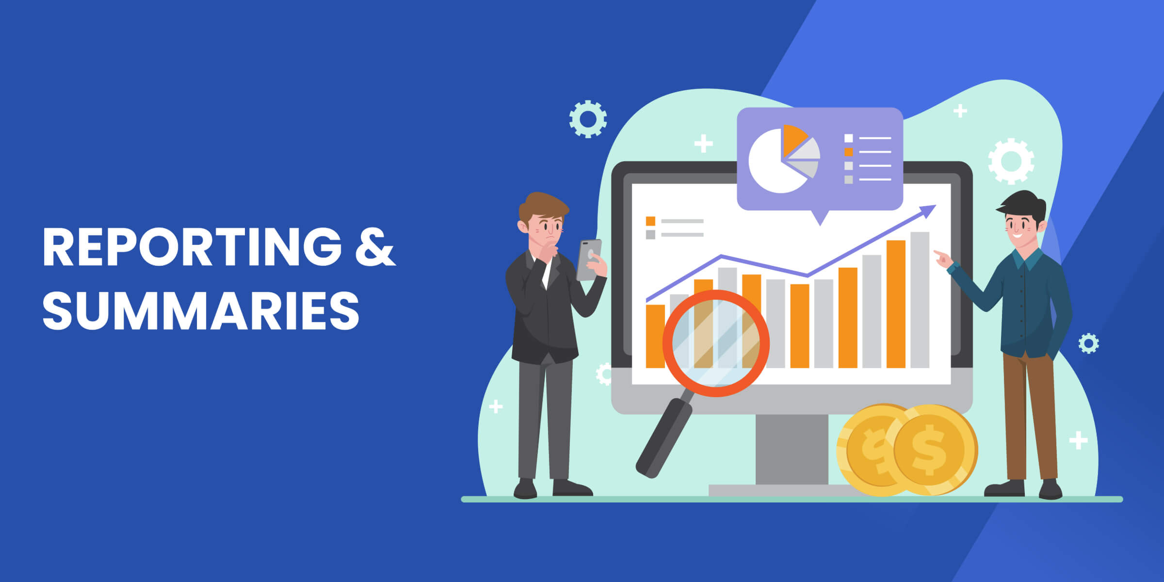 Reporting and Summaries