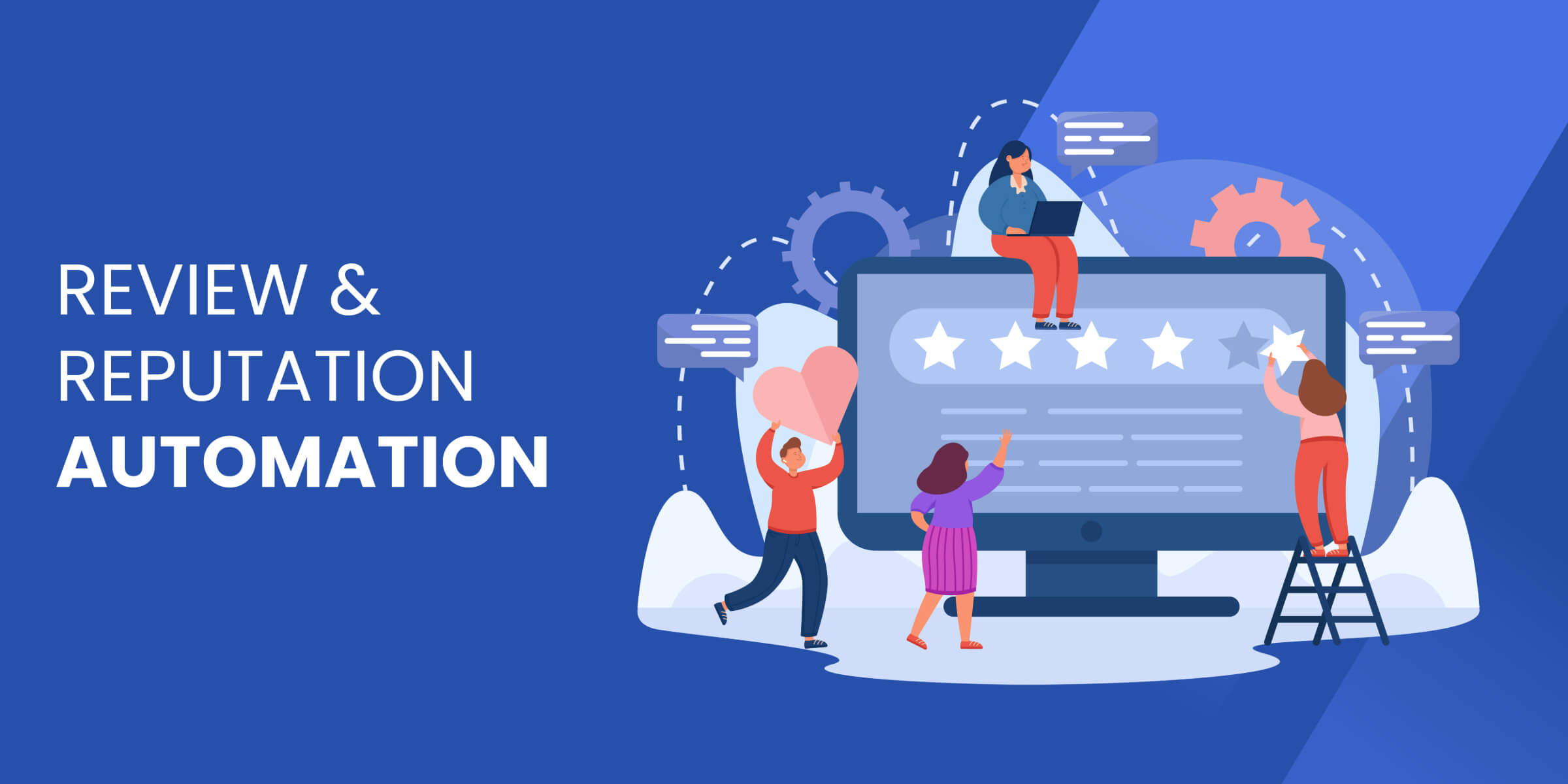 Review and Reputation Automation