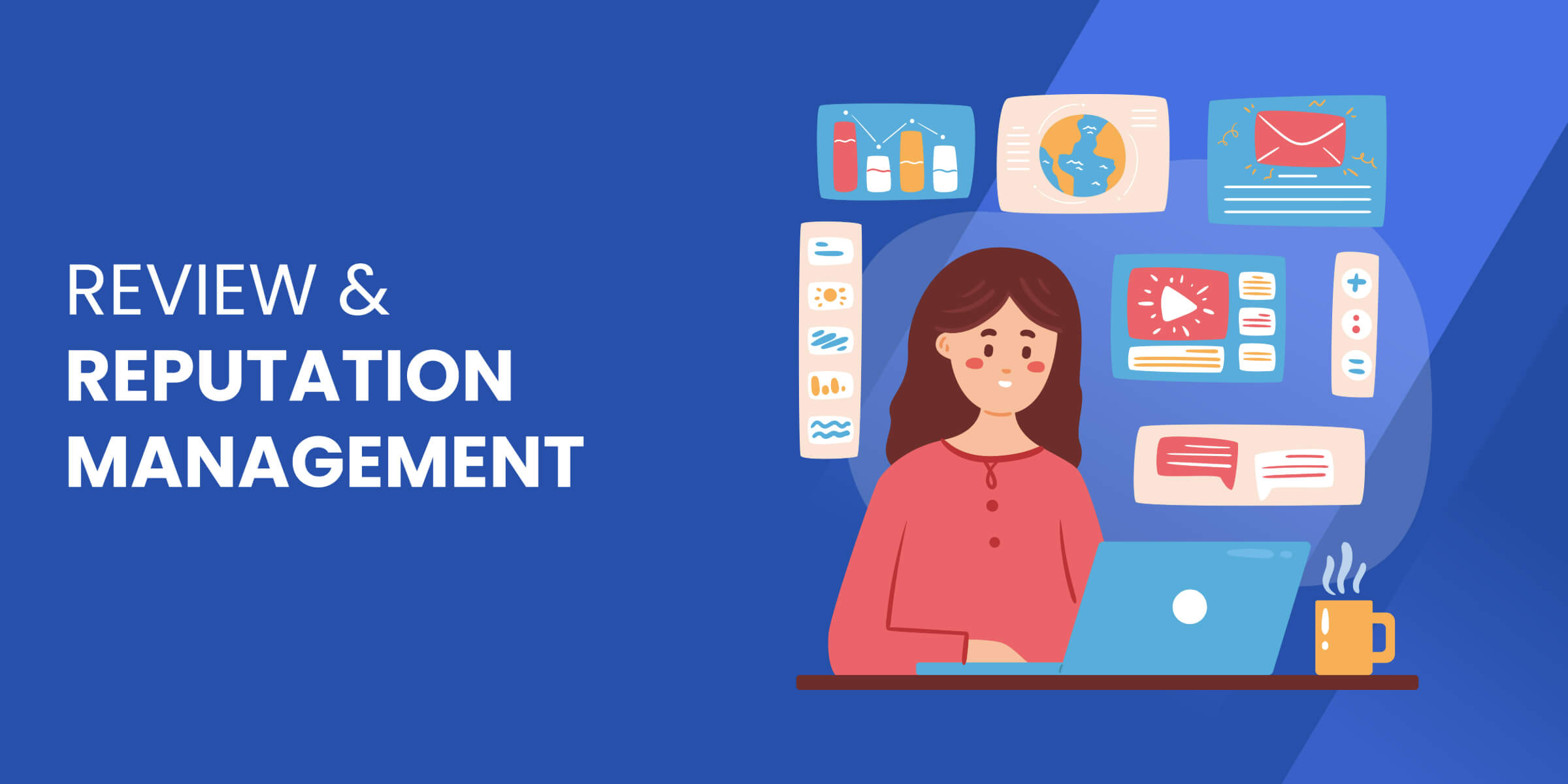 Review and Reputation Management