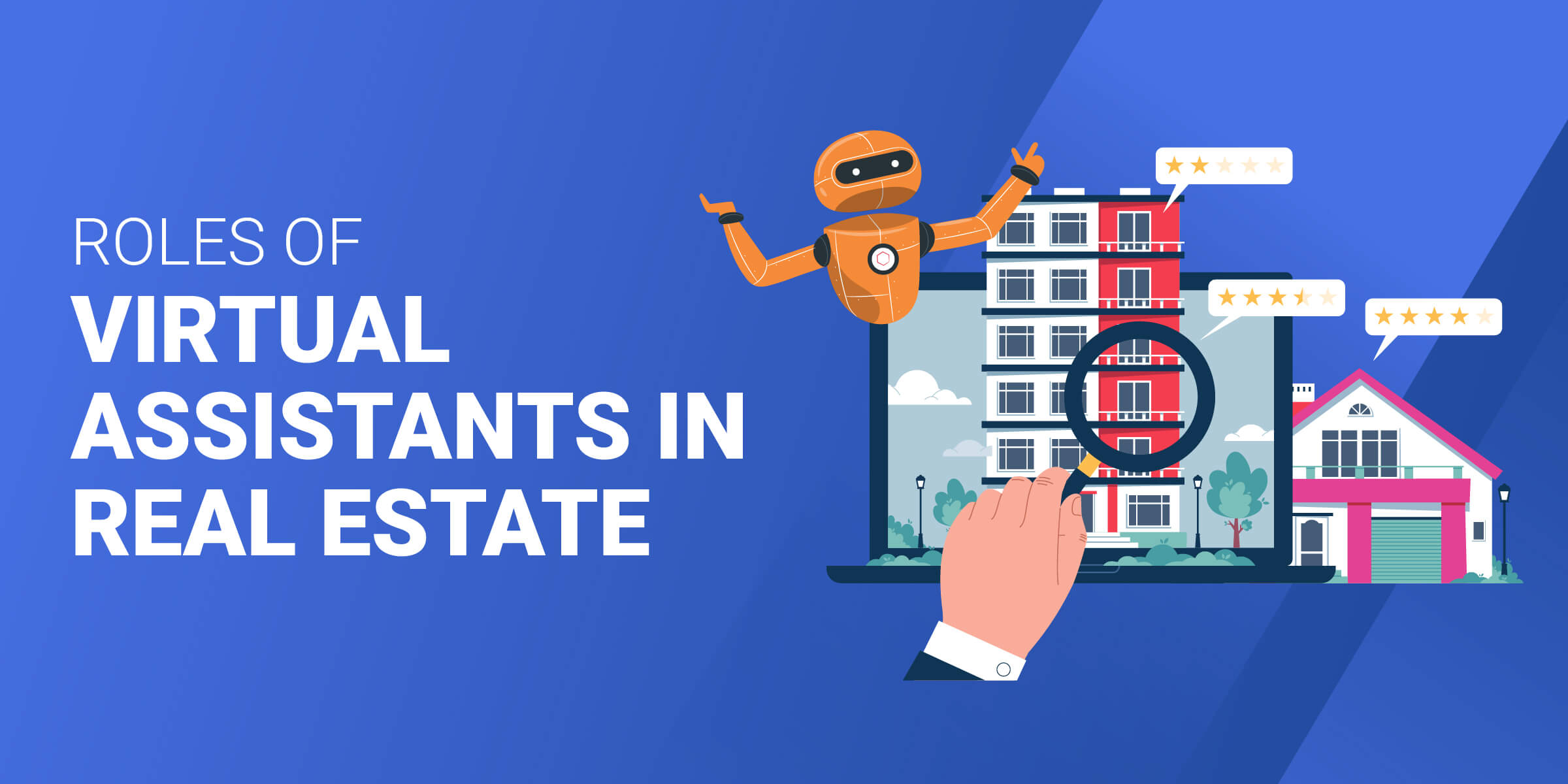 Roles of Virtual Assistants In Real Estate
